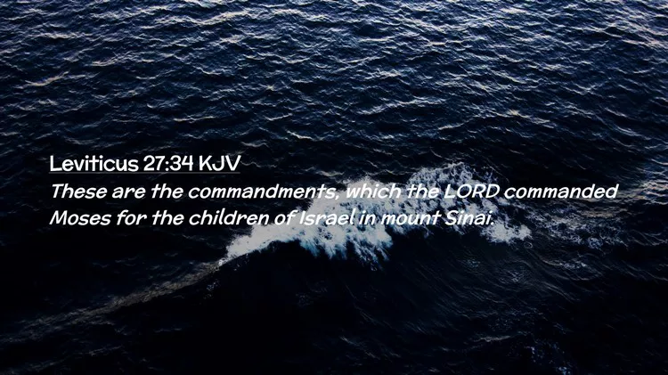 What Does Leviticus 27:34 Mean?