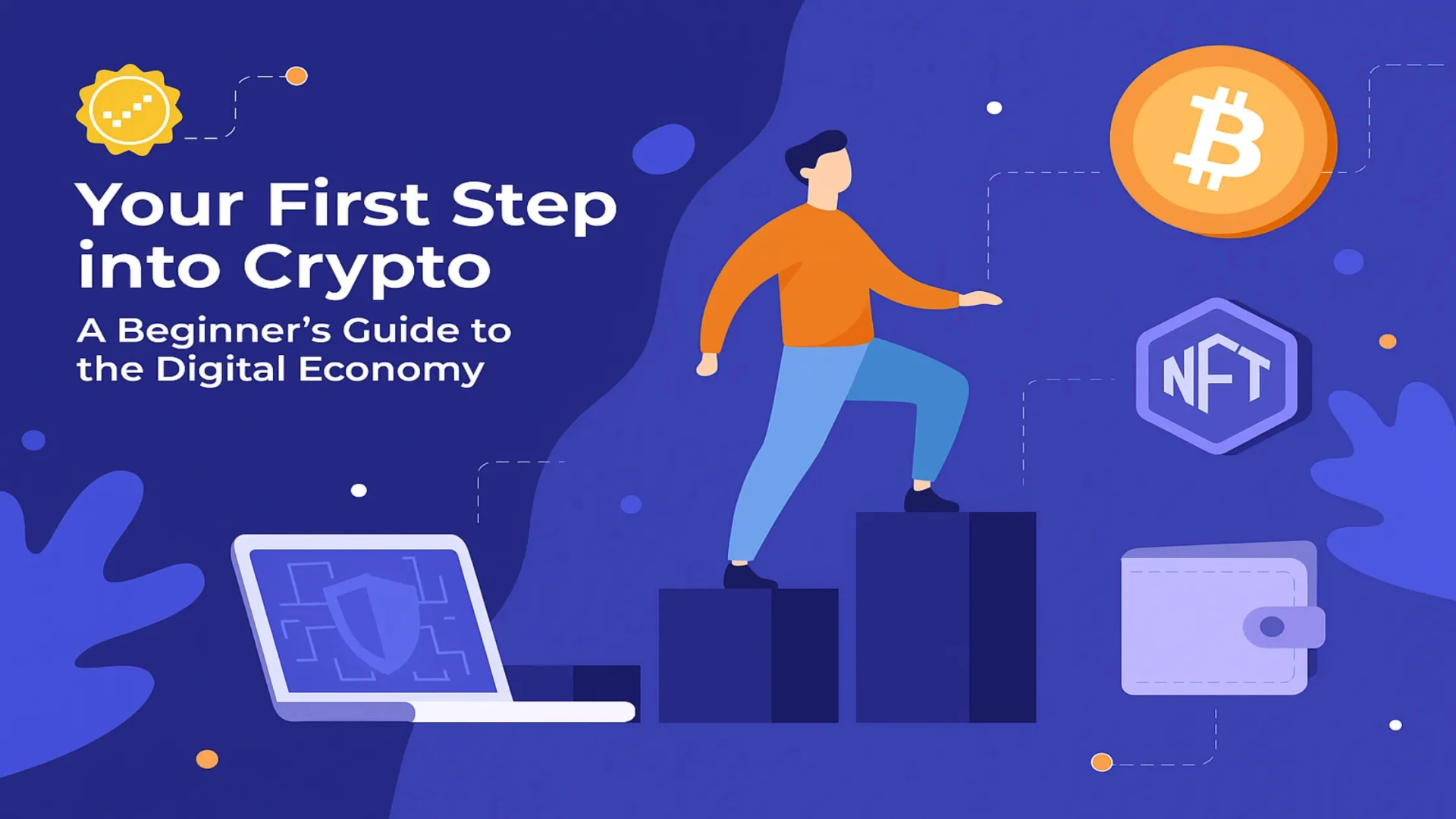 Your First Step into Crypto: A Beginner's Guide to the Digital Economy