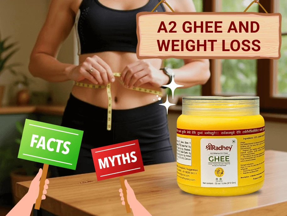 Can A2 Ghee Help You Lose Weight? Myths vs. Facts