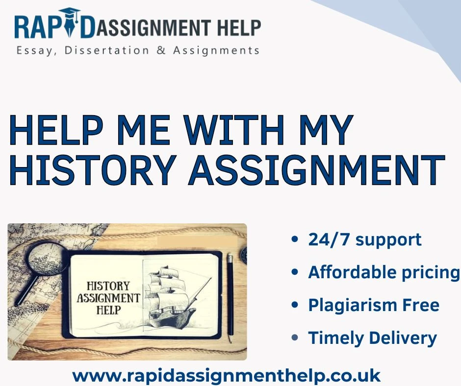 Struggling with a History Assignment? Here’s How to Get Assignment Help Fast