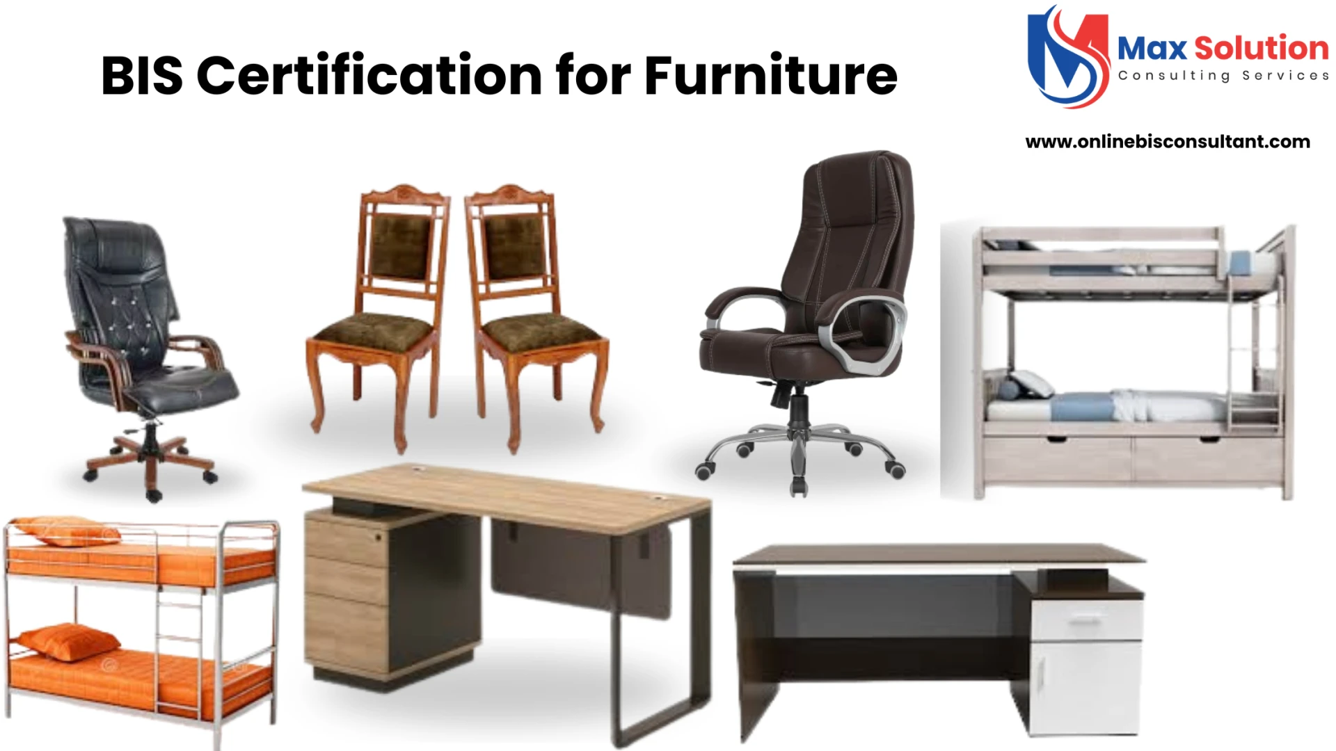 BIS Certification for Furniture Products: A Complete Guide