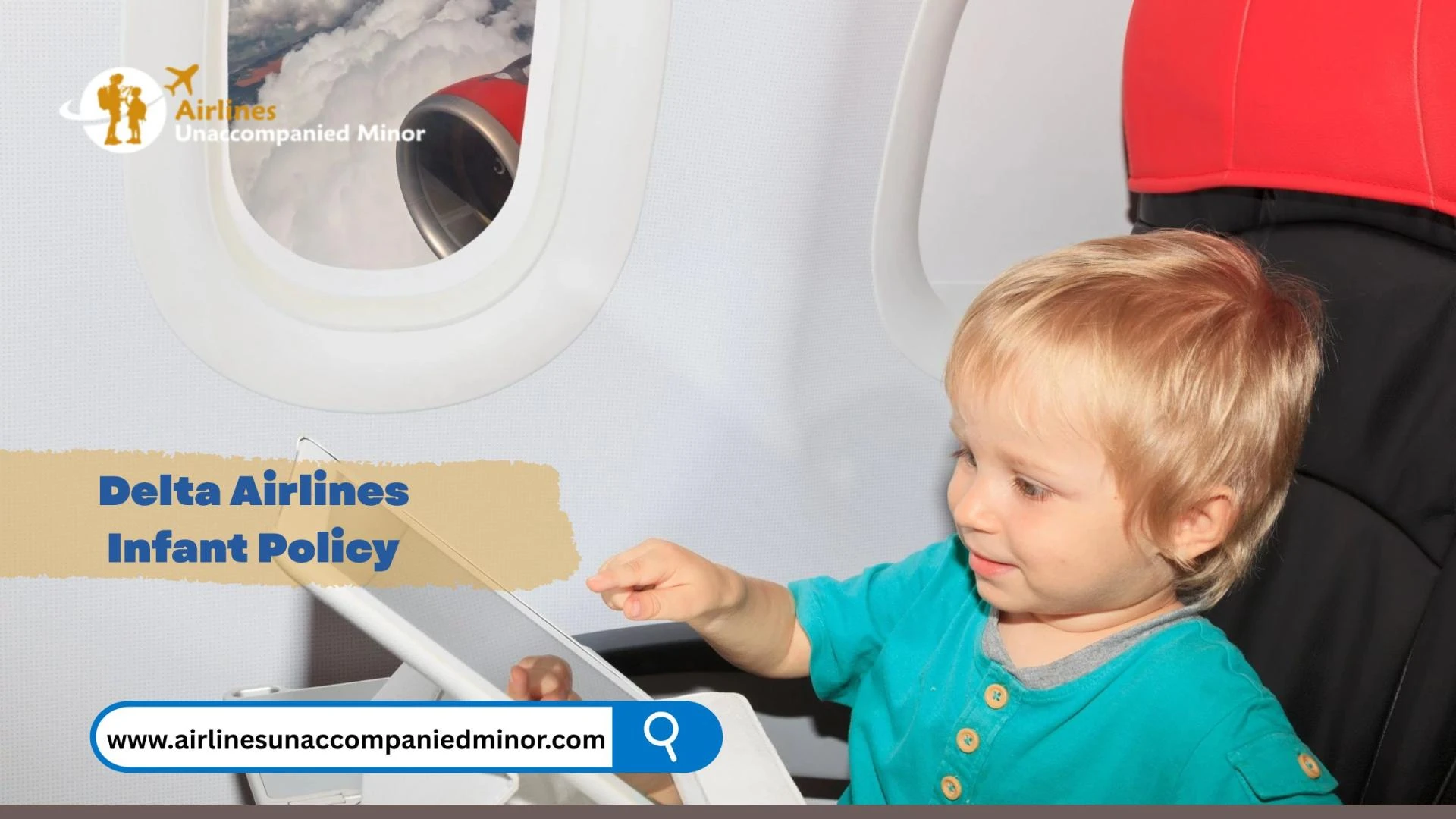 Delta Airlines: Flying With Infant Policy