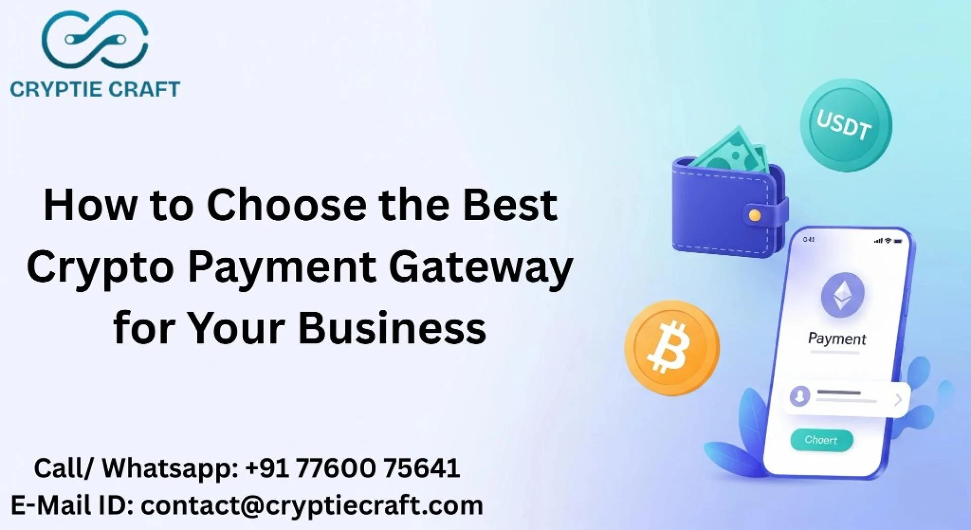 How to Choose the Best Crypto Payment Gateway for Your Business