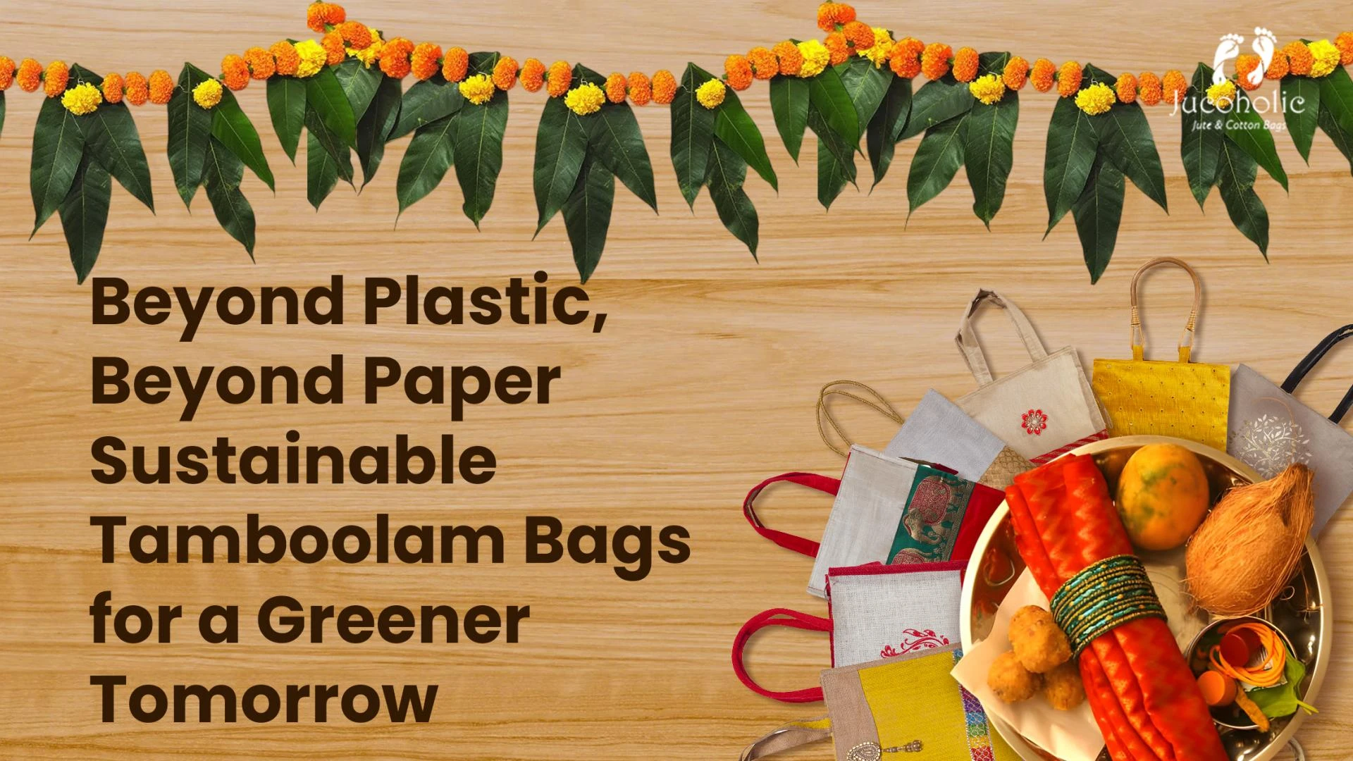 Draft: Beyond Plastic, Beyond Paper Sustainable Tamboolam Bags for a Greener Tomorrow!My Post Title