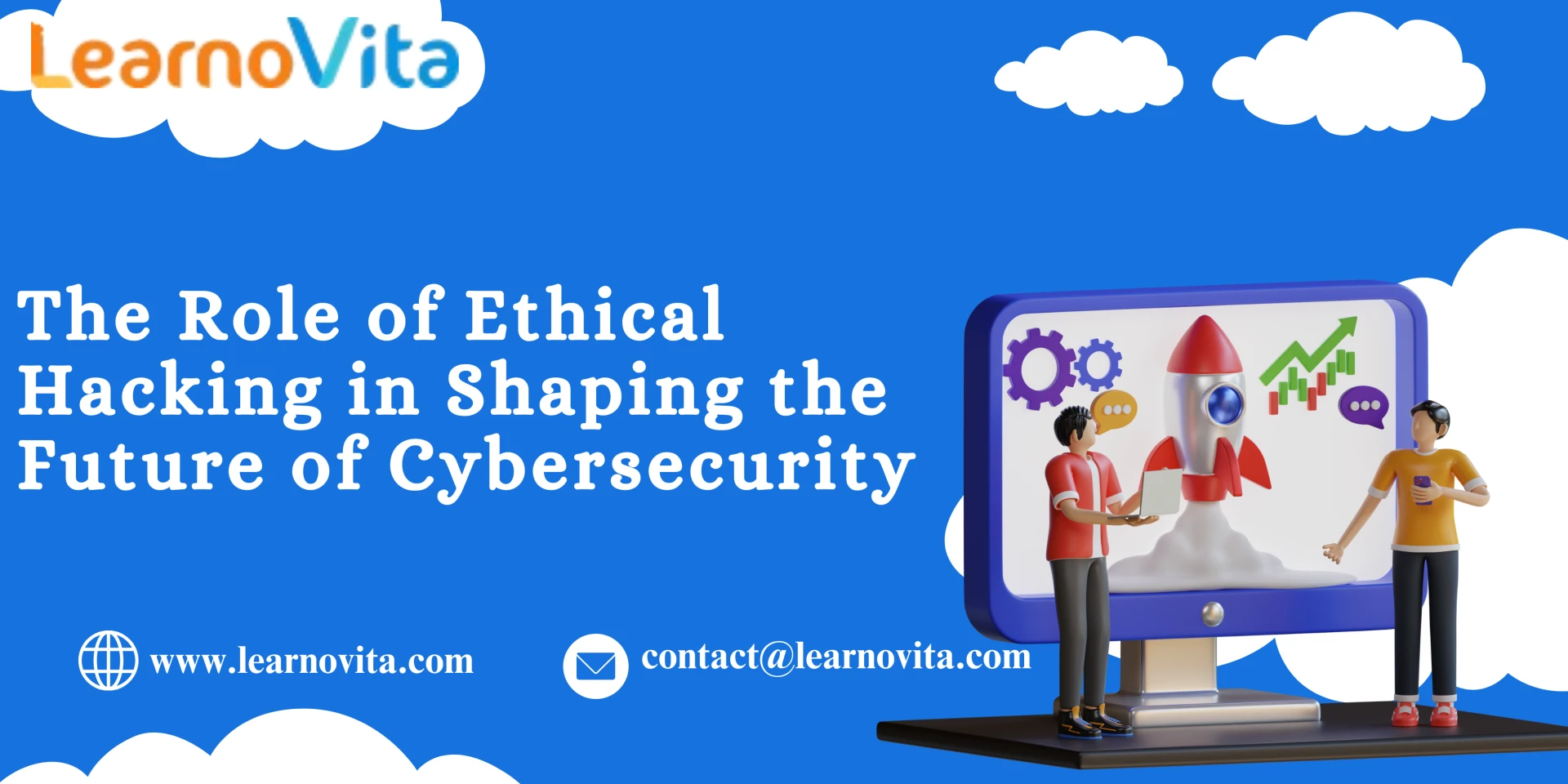 How Ethical Hacking Will Influence Cybersecurity in the Future