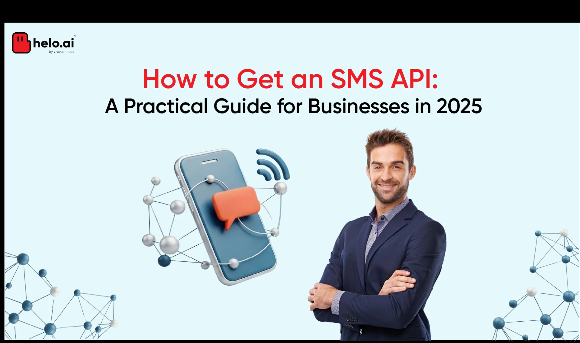 How to Get an SMS API: A Practical Guide for Businesses in 2025