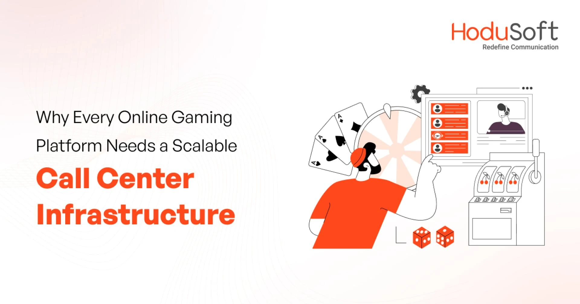 Why Every Online Gaming Platform Needs a Scalable Call Center Infrastructure