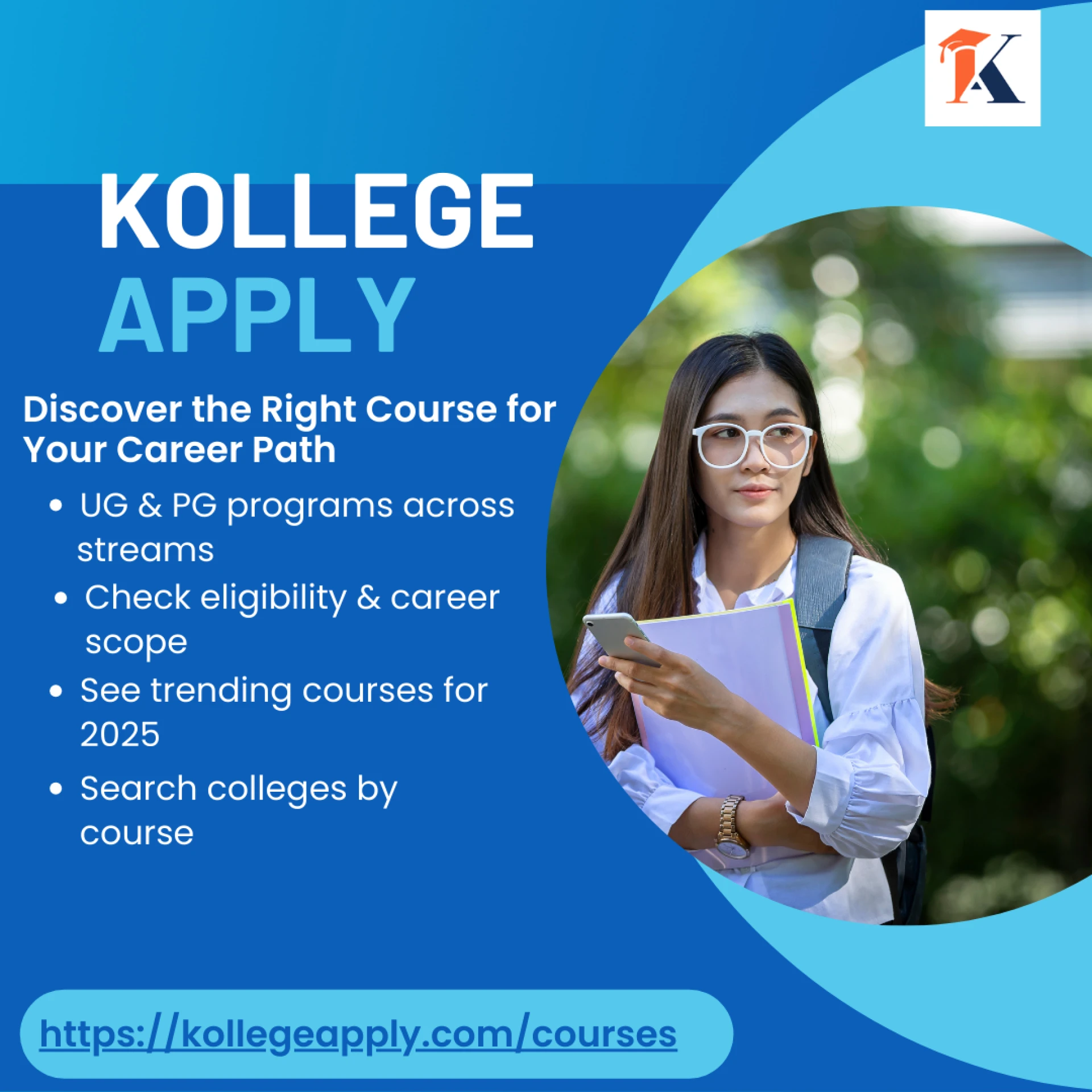 Explore & Compare Top UG & PG Courses in India with KollegeApply