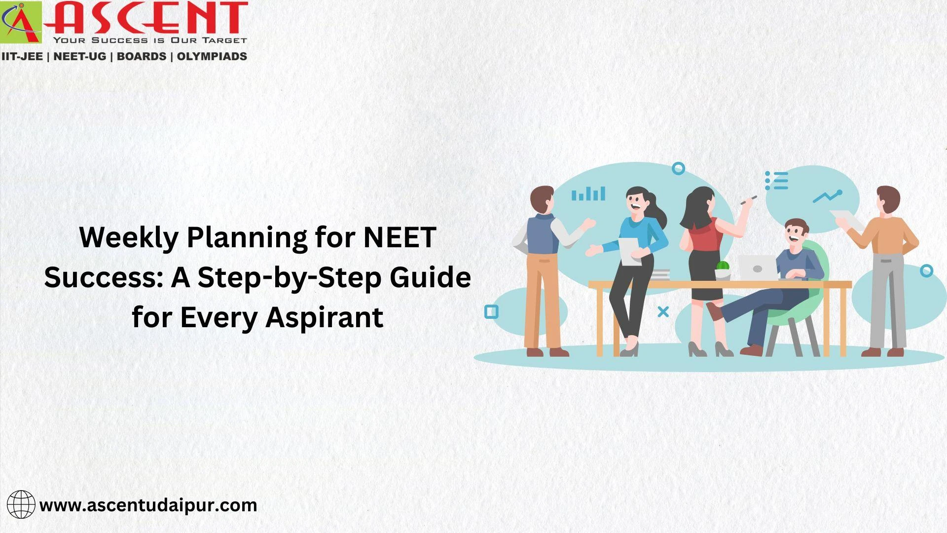 Weekly Planning for NEET Success A Step-by-Step Guide for Every Aspirant