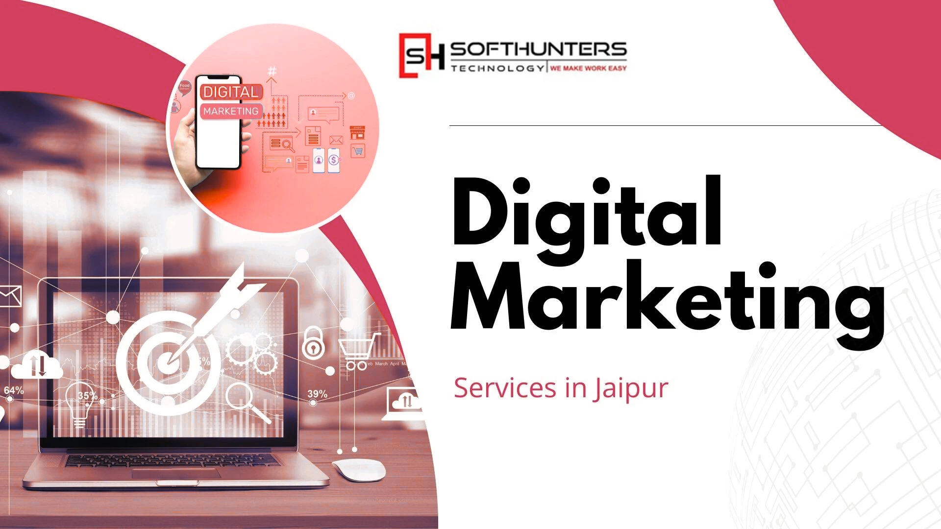 Top 7 Reasons Businesses Choose a Digital Marketing Company in Jaipur