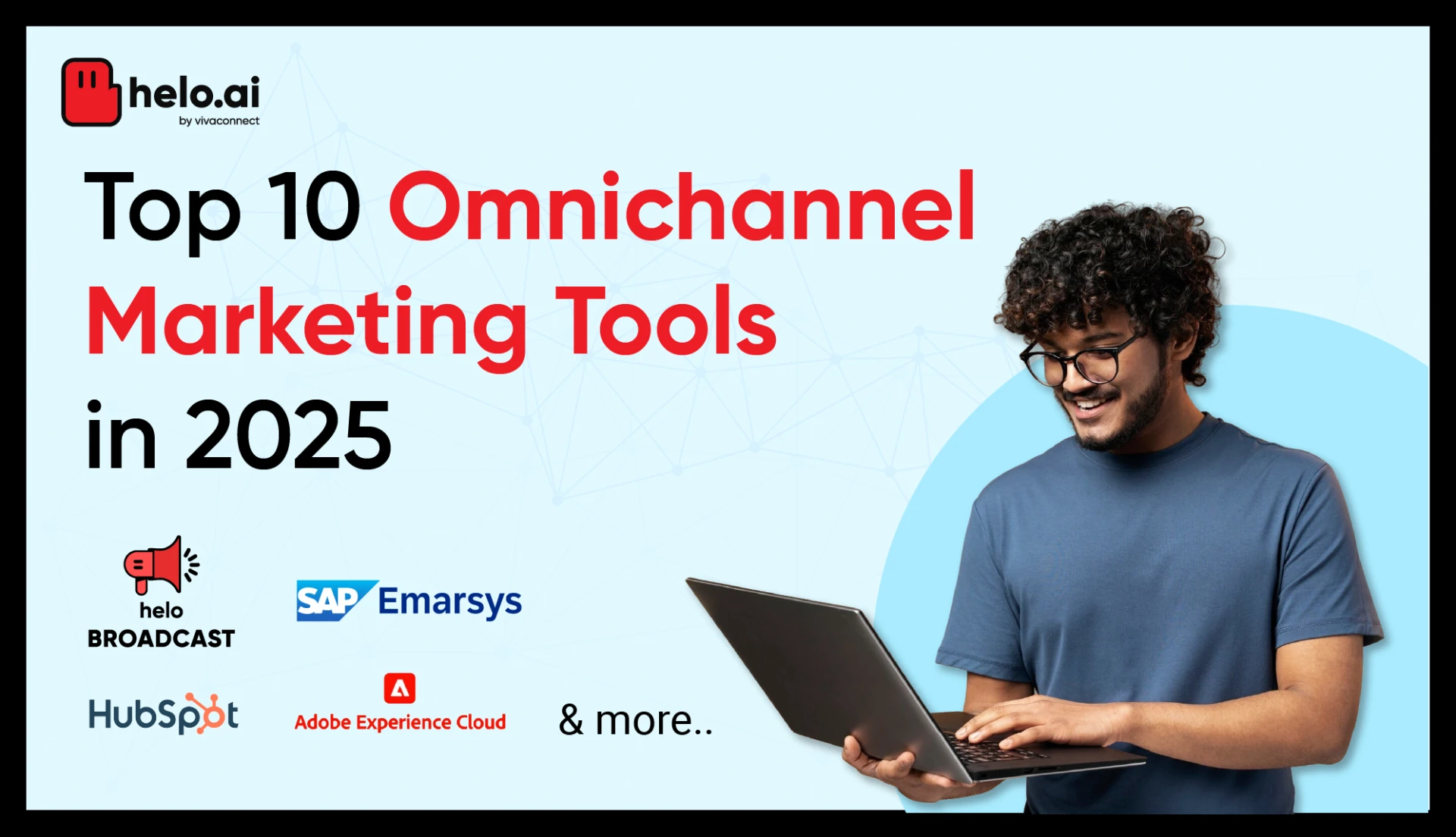 Top 10 Best Tools for Omnichannel Marketing in 2025