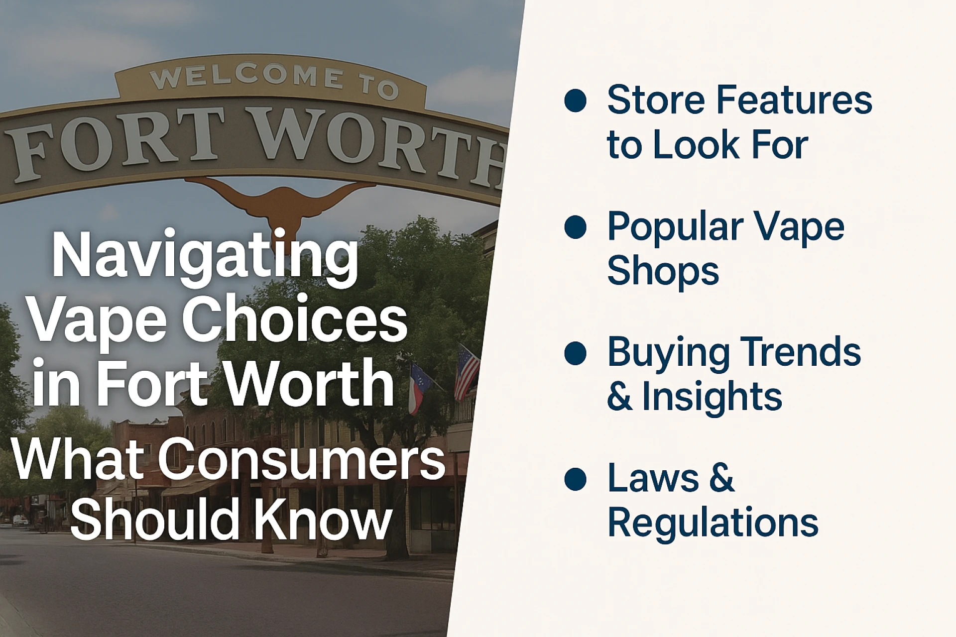 Navigating Vape Choices in Fort Worth: What Consumers Should Know