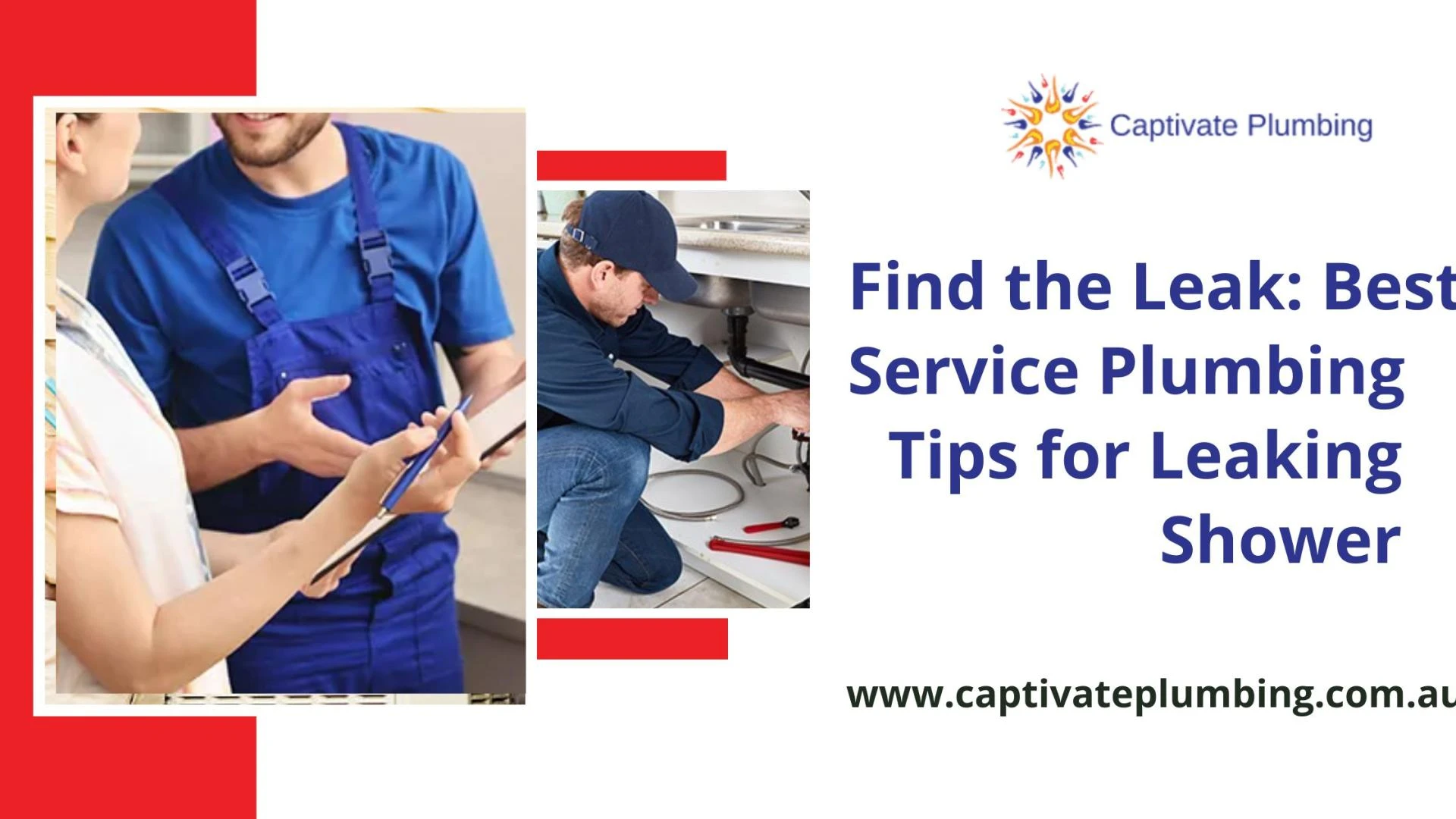 Find the Leak: Best Service Plumbing Tips for Leaking Shower