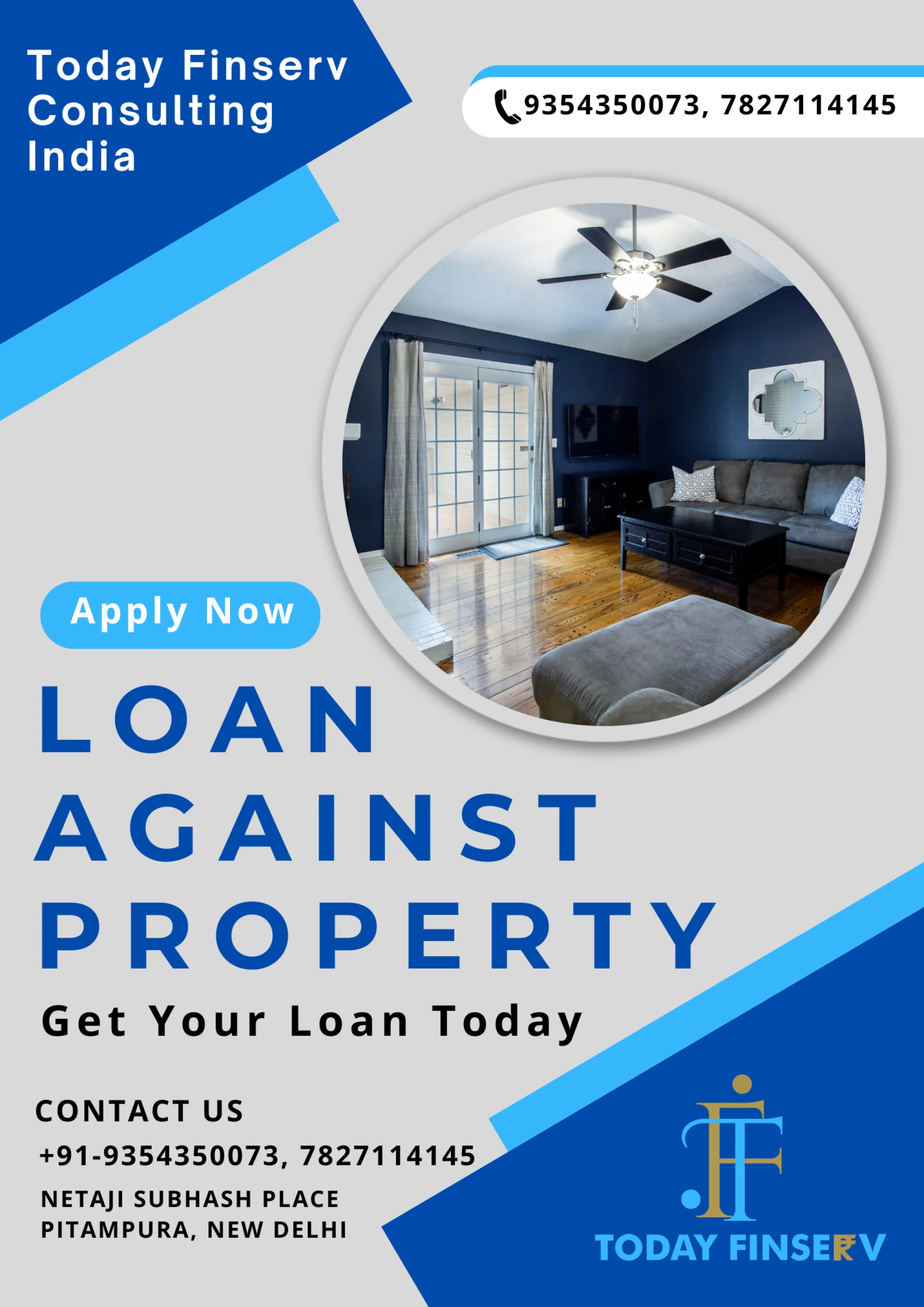 Get High Value Today Finserv Loan Against Property at Low Interest