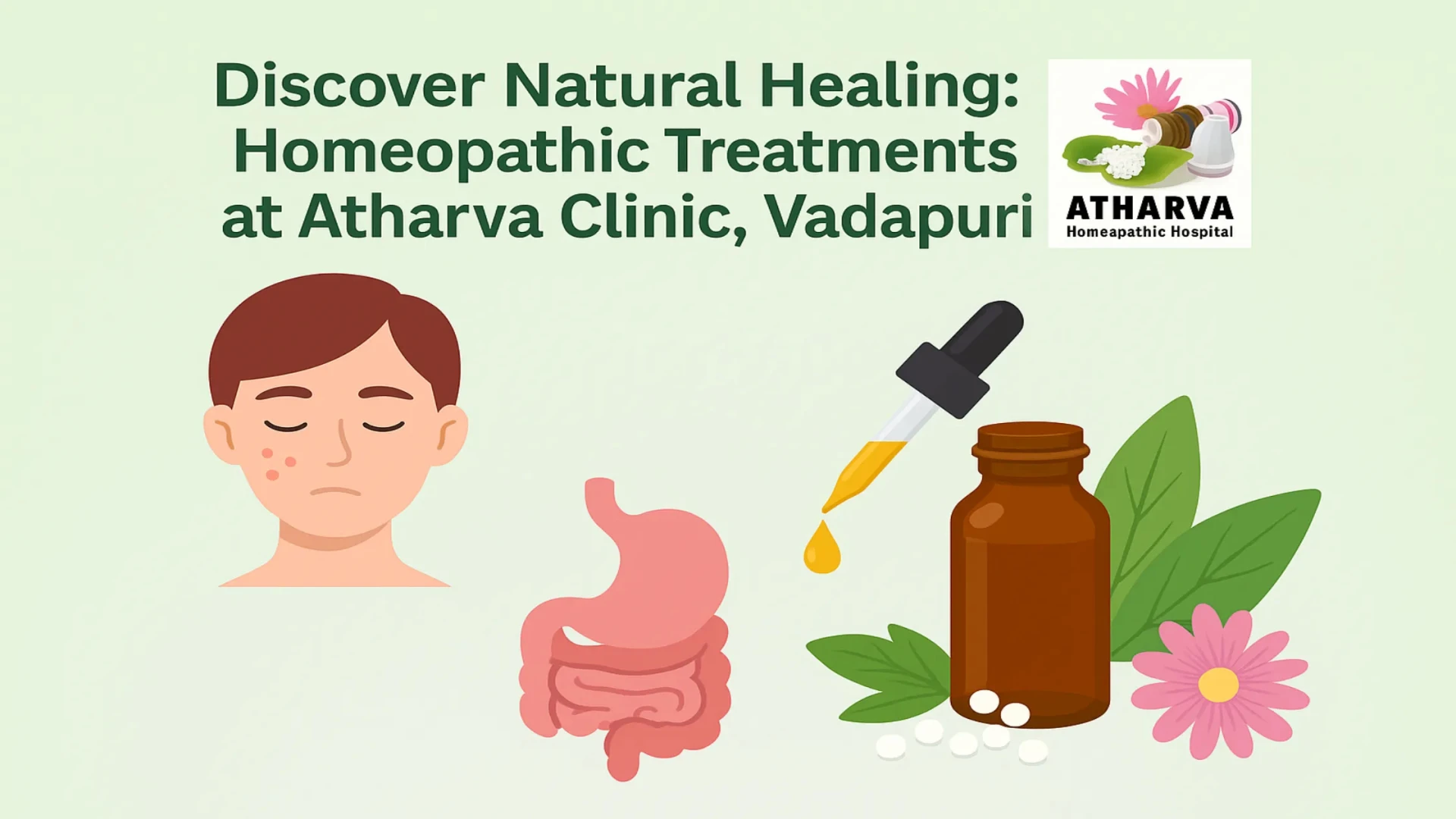 Discover Natural Healing: Homeopathic Treatments at Atharva Clinic, Vadapuri