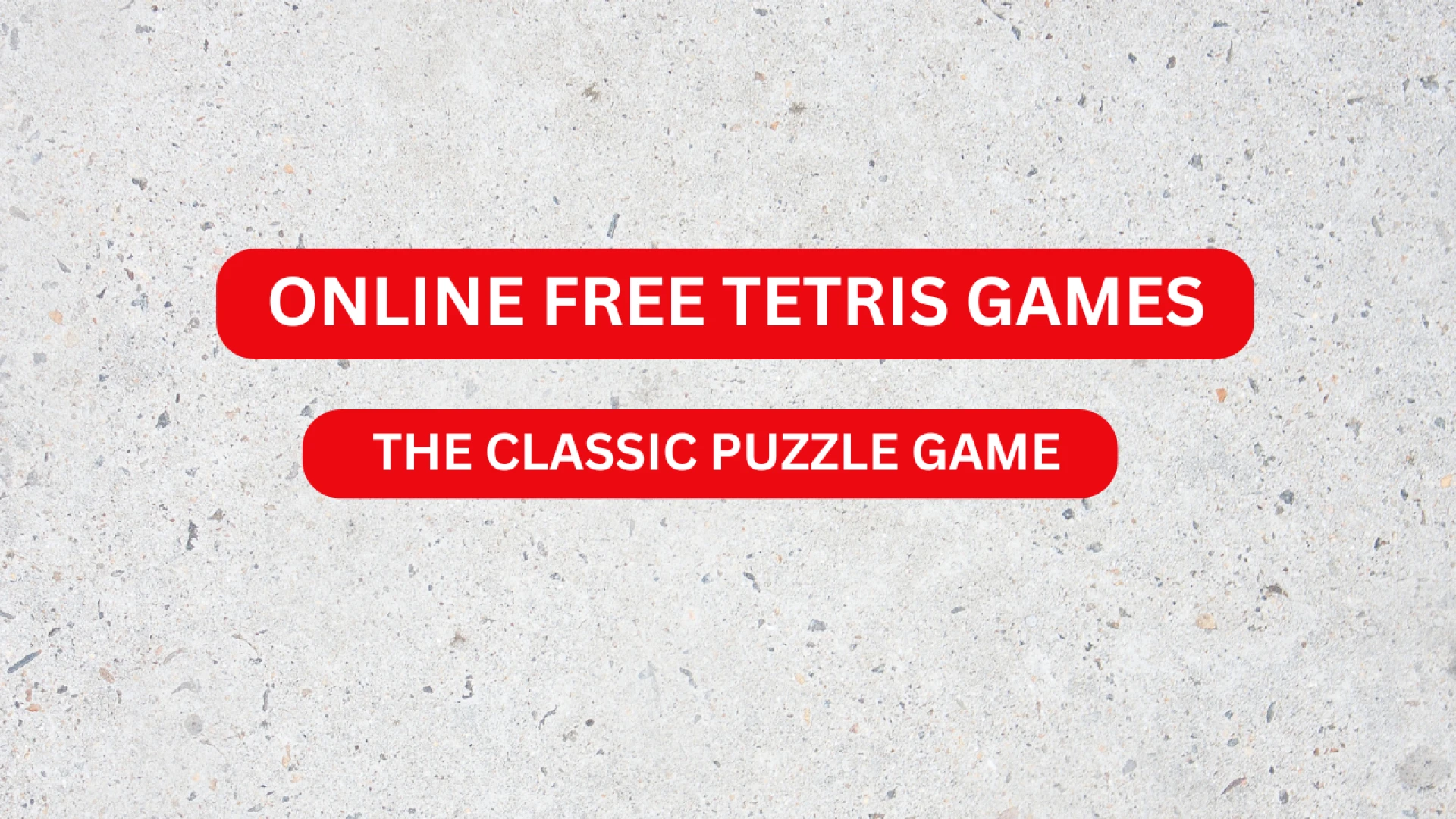 Online Free Tetris The Classic Puzzle Game That Never Gets Old