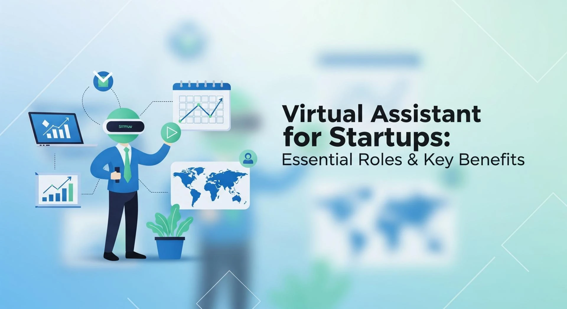 Virtual Assistant for Startups: Essential Roles and Key Benefits