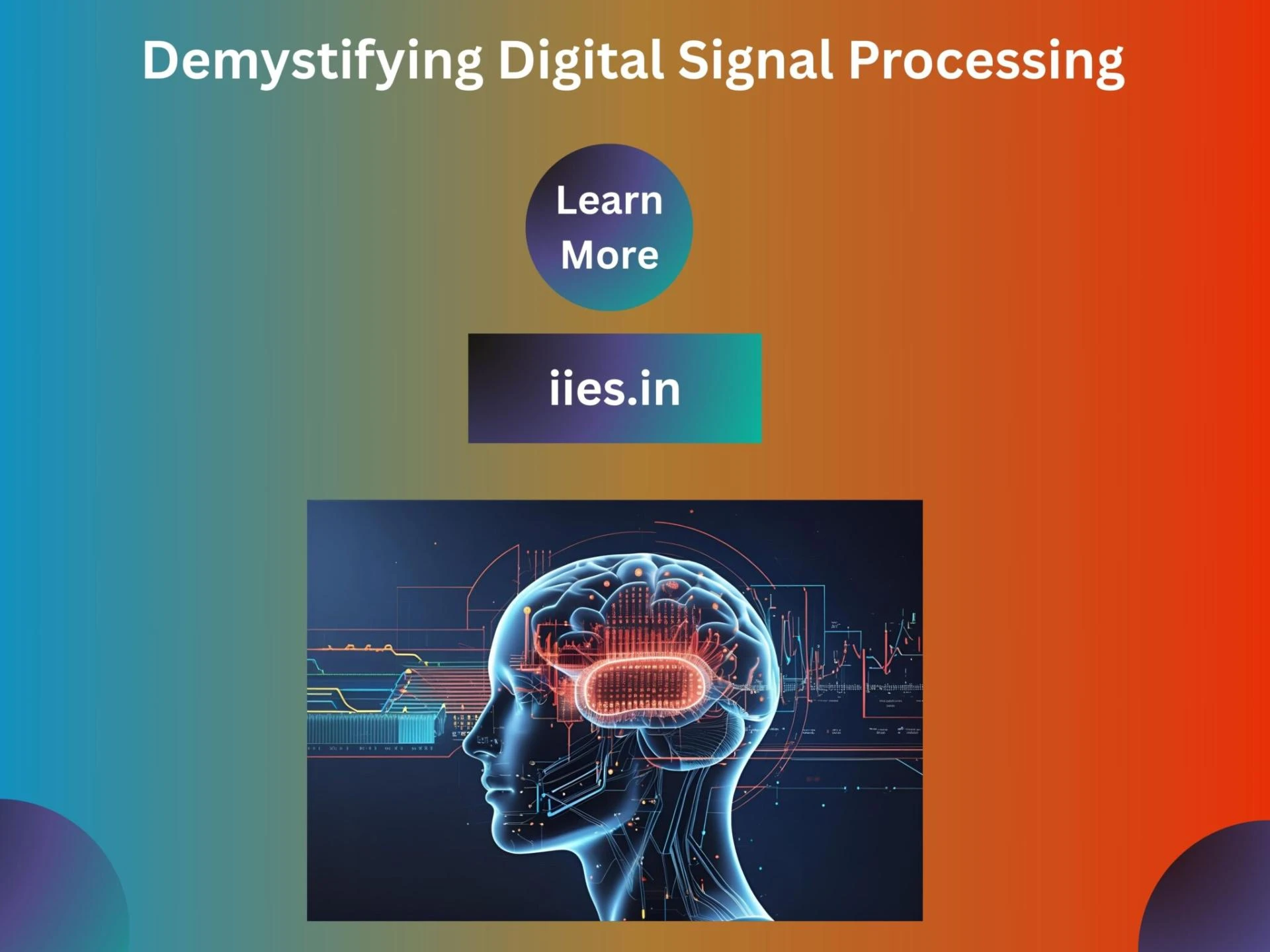 Demystifying DSP - The Brain Behind Modern Technology