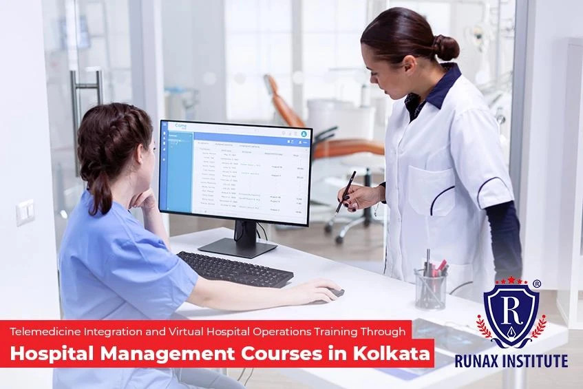 Telemedicine Integration and Virtual Hospital Operations Training Through Hospital Management Courses in Kolkata