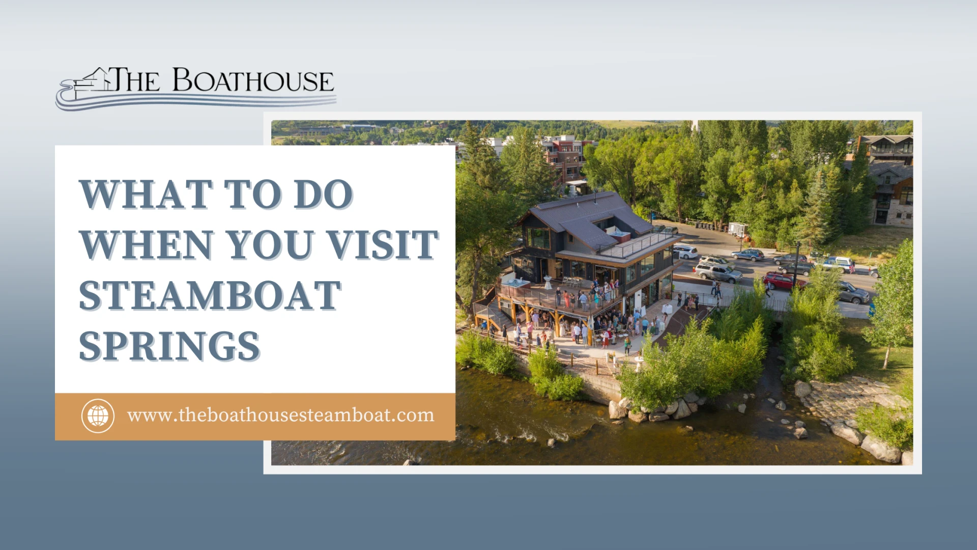 What to Do When You Visit Steamboat Springs