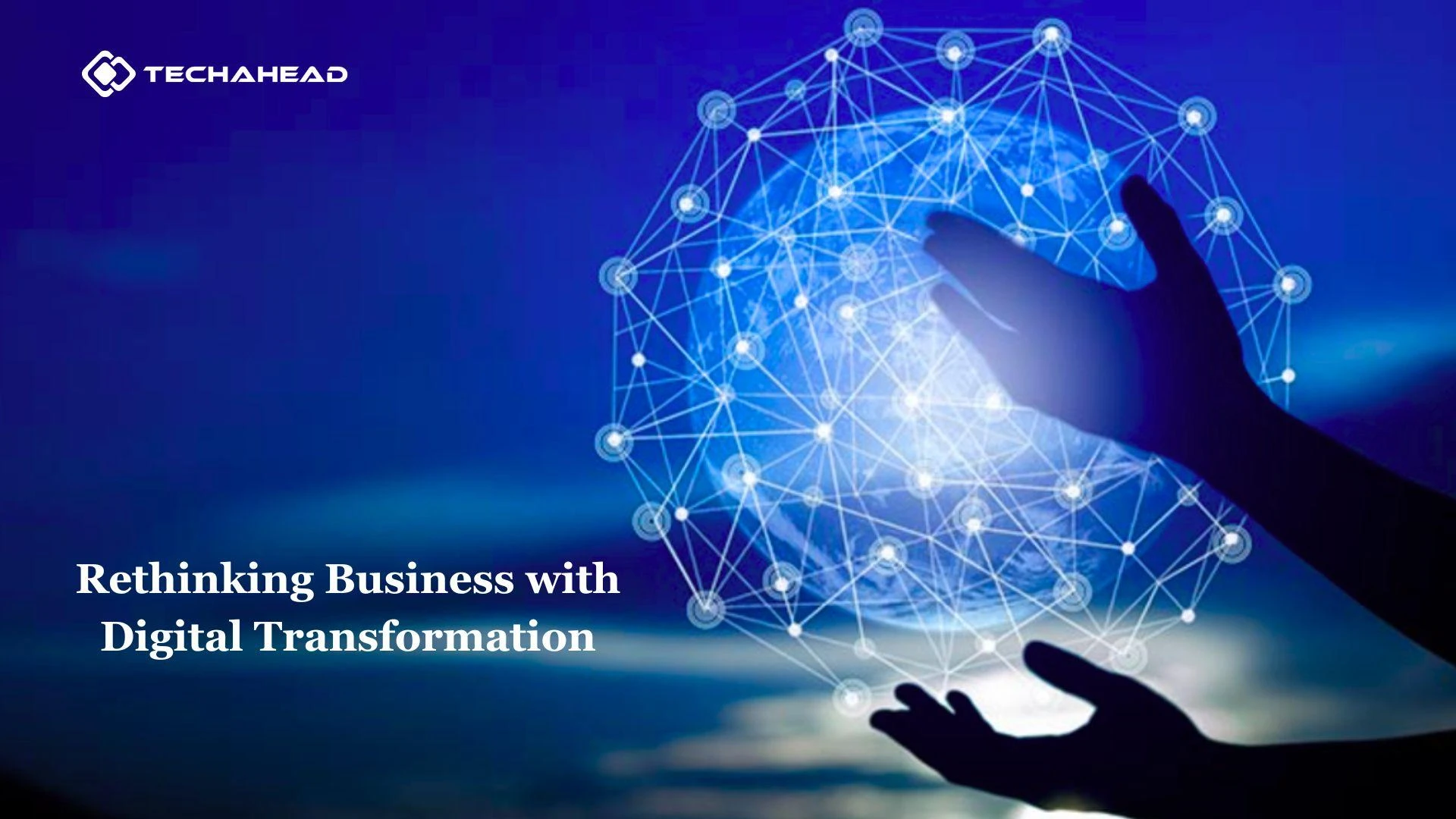 Rethinking Business with Digital Transformation