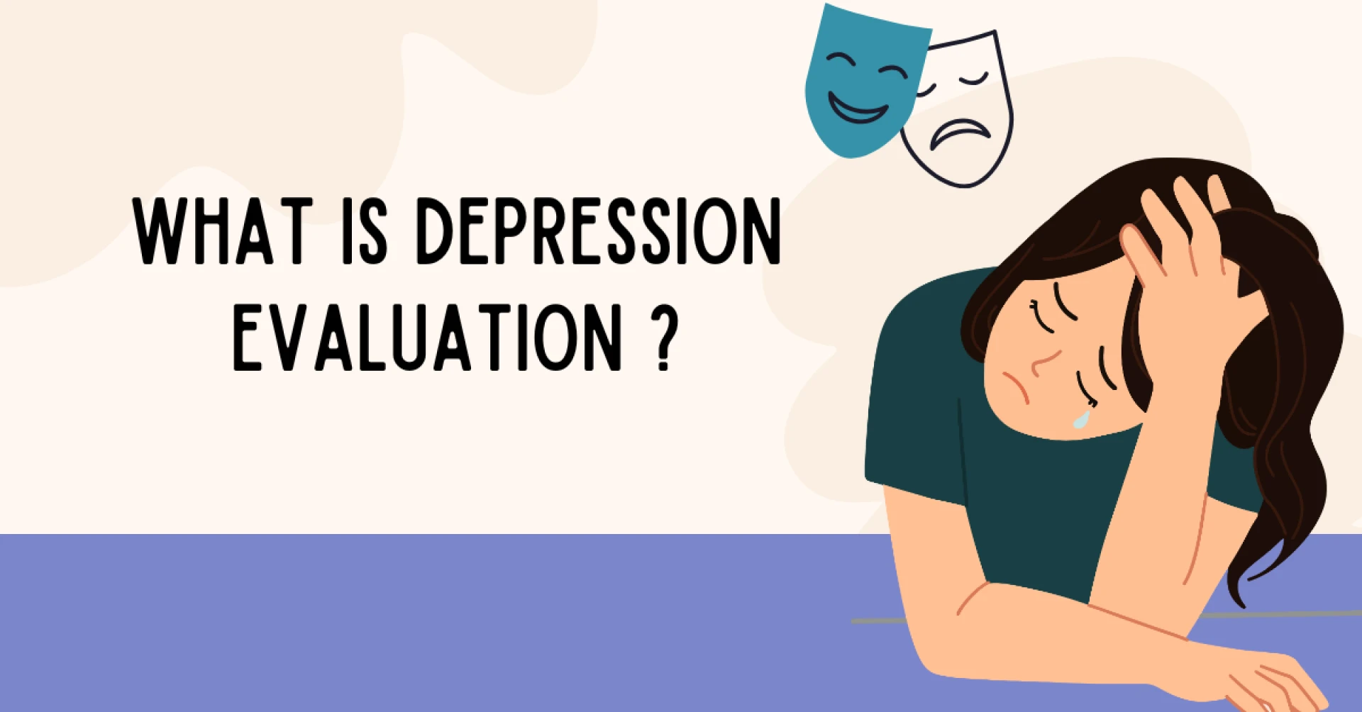 What Is a Depression Evaluation? | Best Mental Health Center in NJ