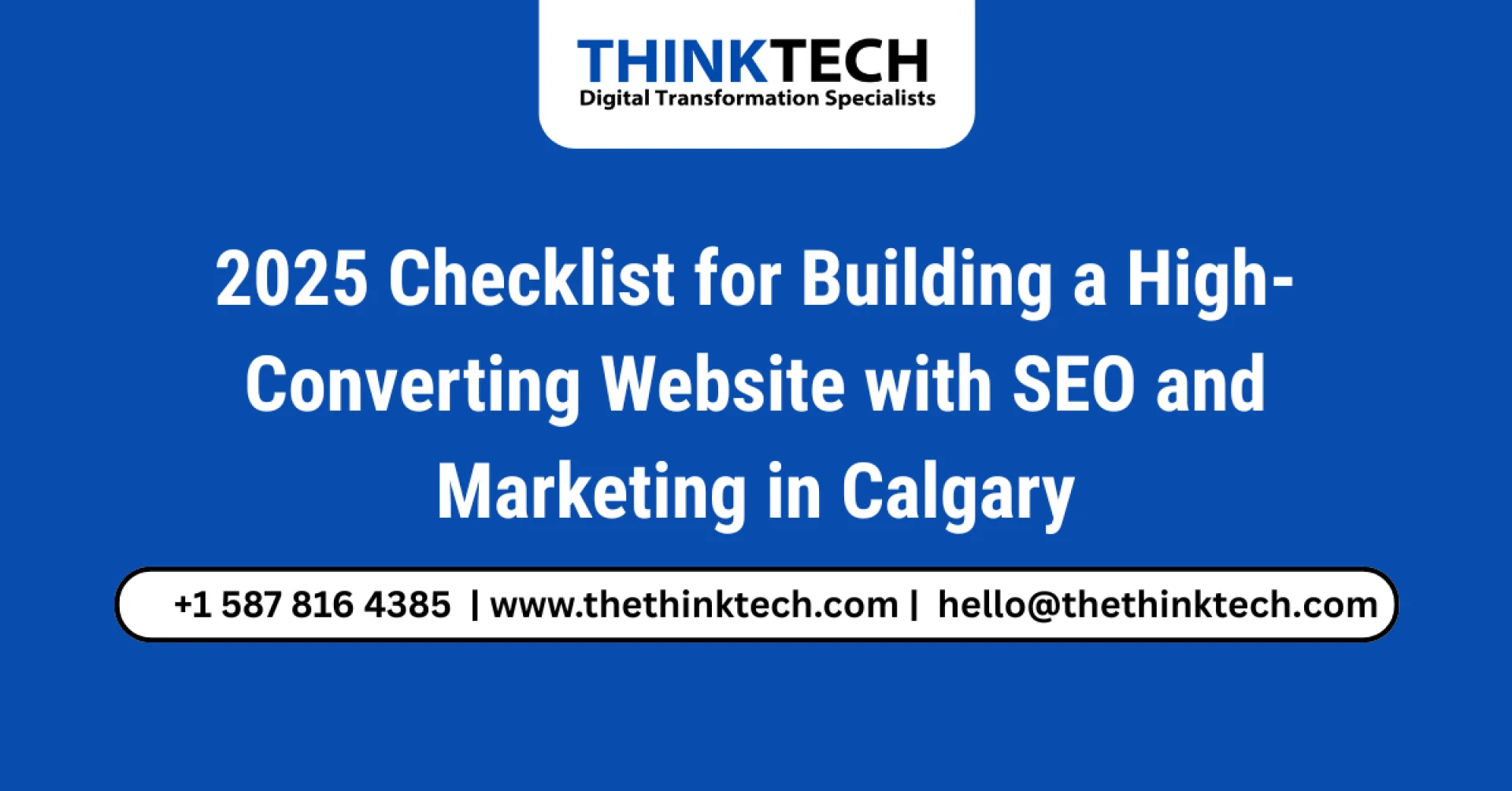 2025 Checklist for Building a High-Converting Website with SEO and Marketing in Calgary