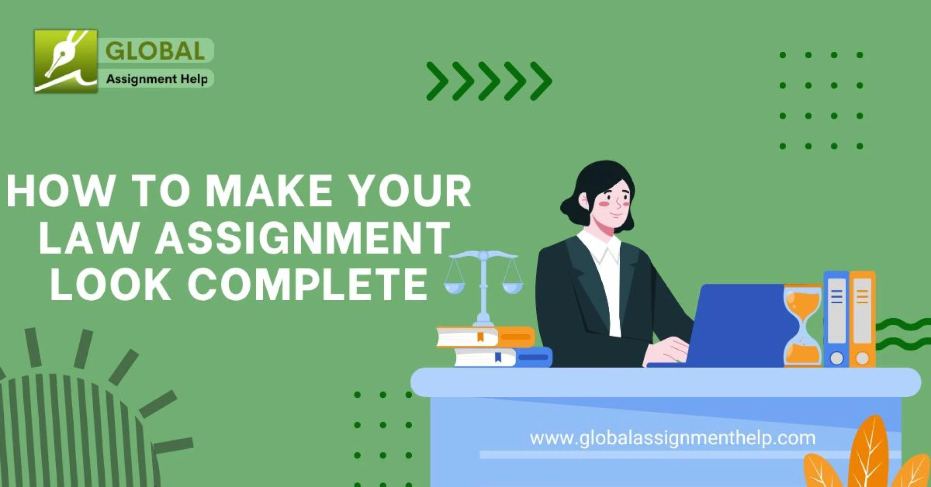 How to Make Your Law Assignment Look Complete without Jargon?