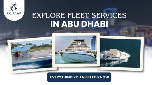 Explore Fleet Services in Abu Dhabi: Everything You Need to Know