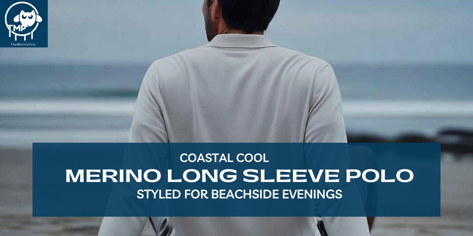 Coastal Cool: Merino Long Sleeve Polo Styled for Beachside Evenings