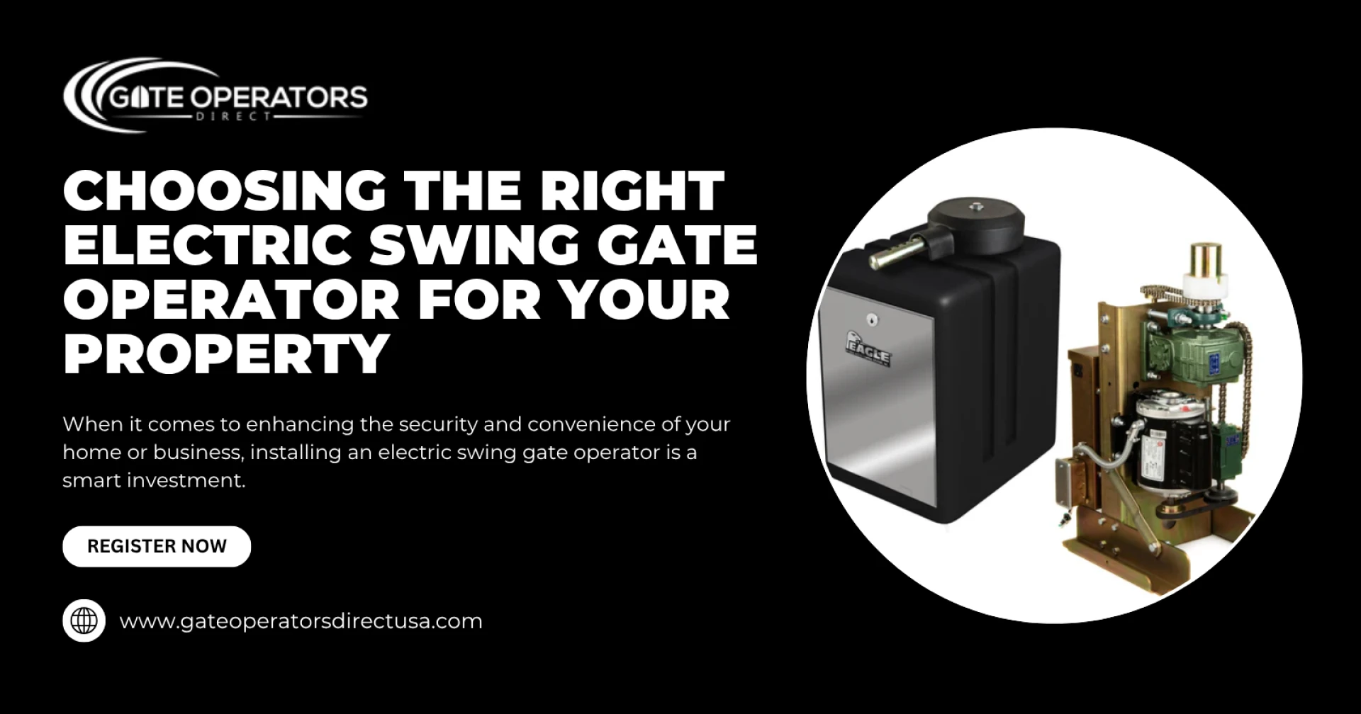 Choosing the Right Electric Swing Gate Operator for Your Property