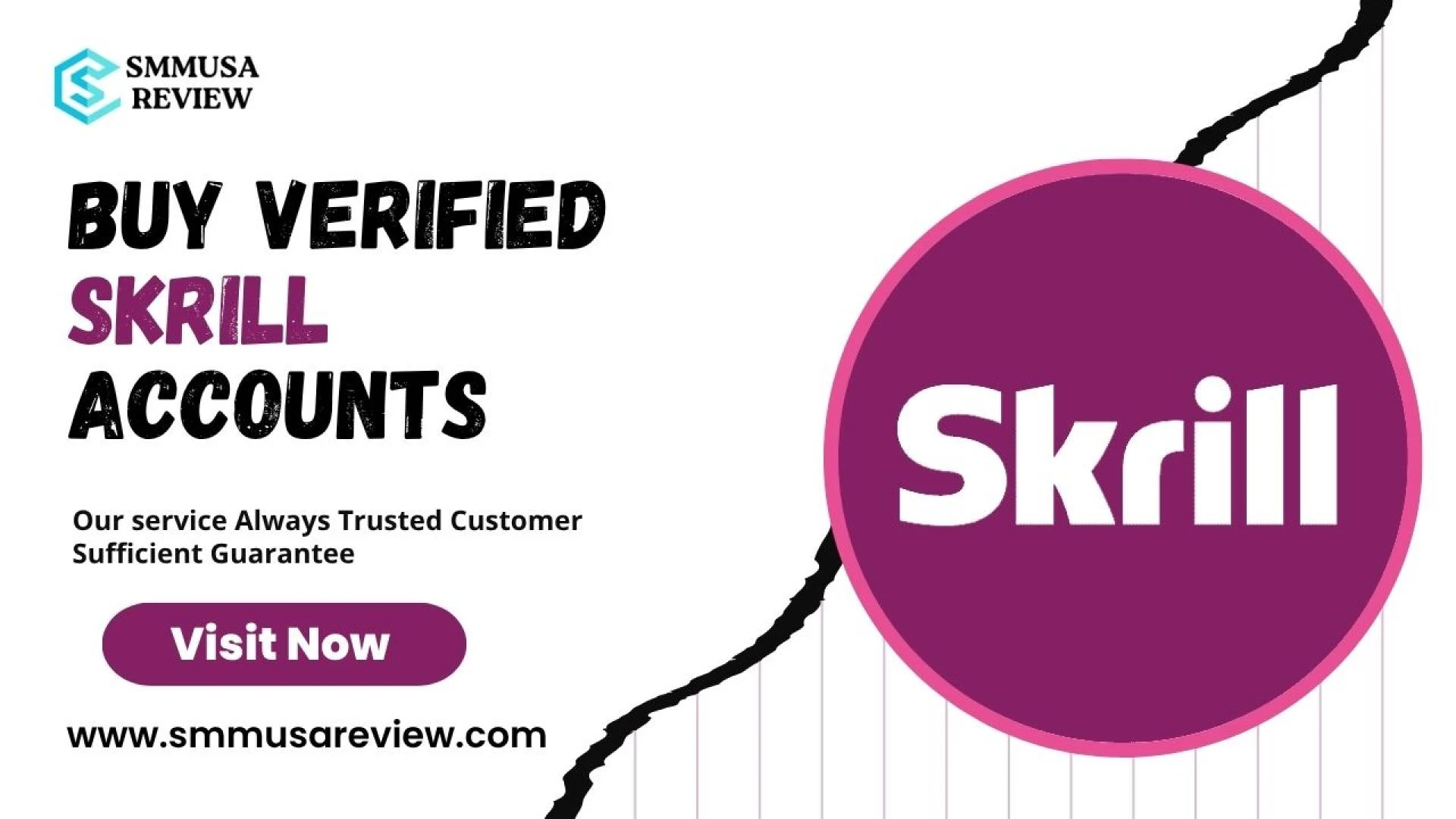 Purchase Verified Skrill Accounts | Trusted & Safe Payment Solutions