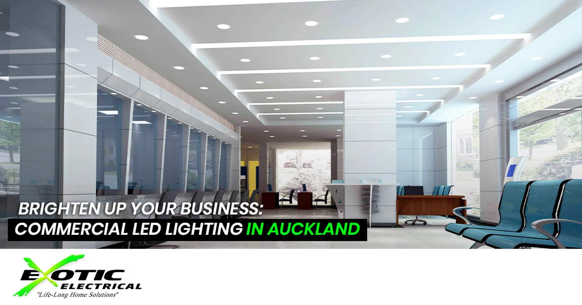 Brighten Up Your Business: Commercial LED Lighting in Auckland, NZ