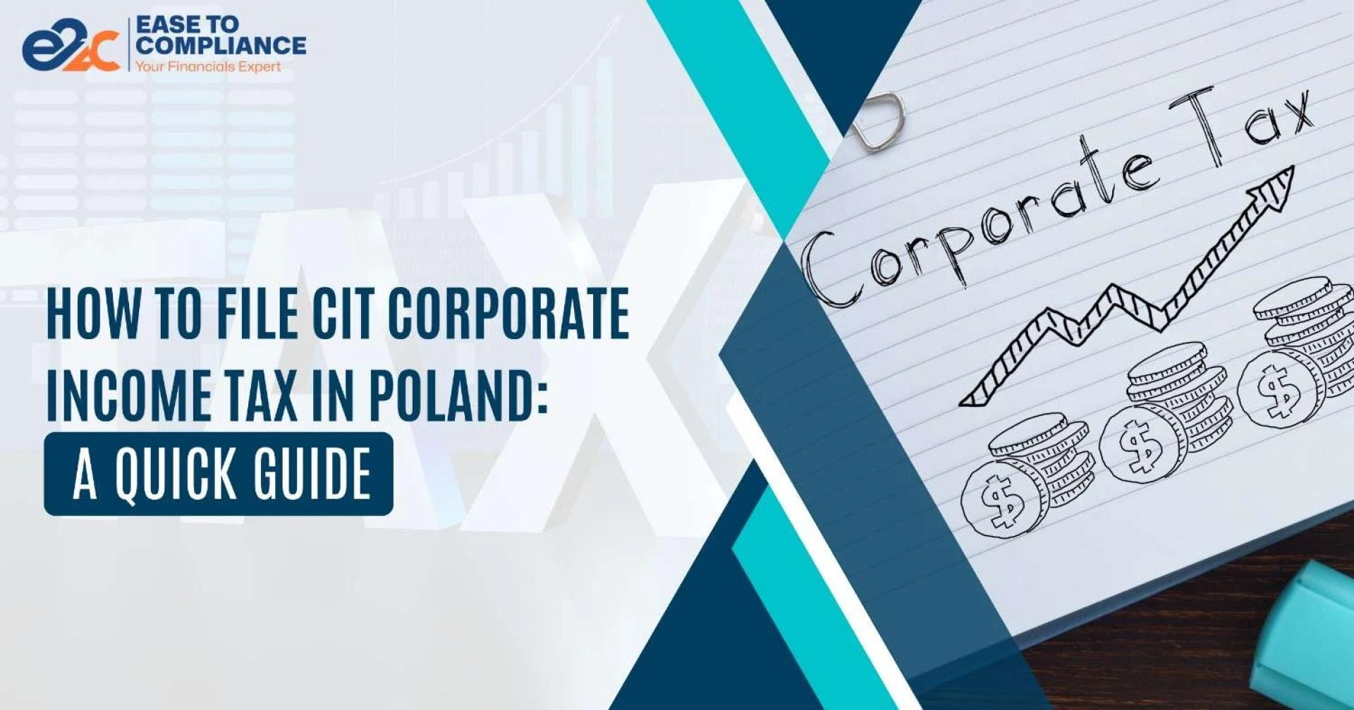 Mastering CIT (Corporate Income Tax) in Poland: A Comprehensive Guide