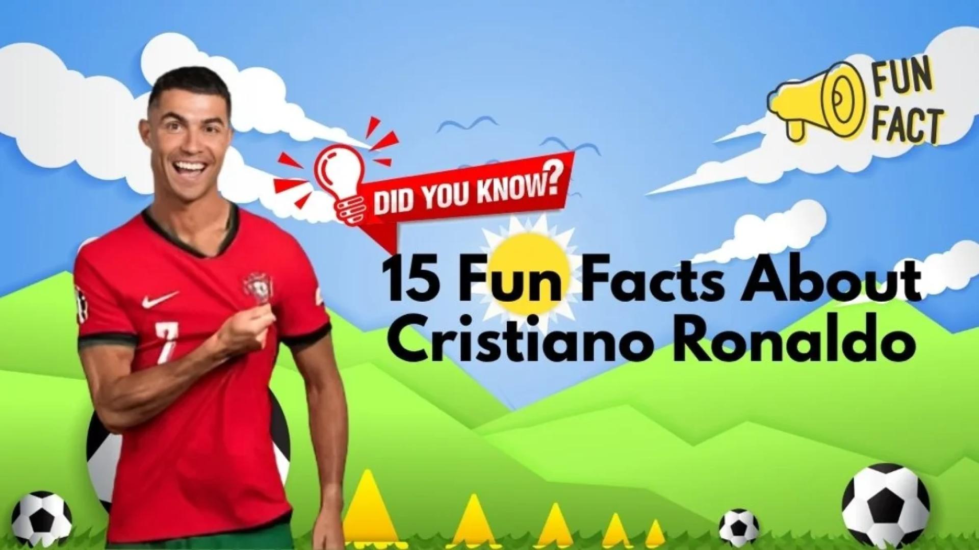 15 Fun Facts About Cristiano Ronaldo That Reveal His True Greatness