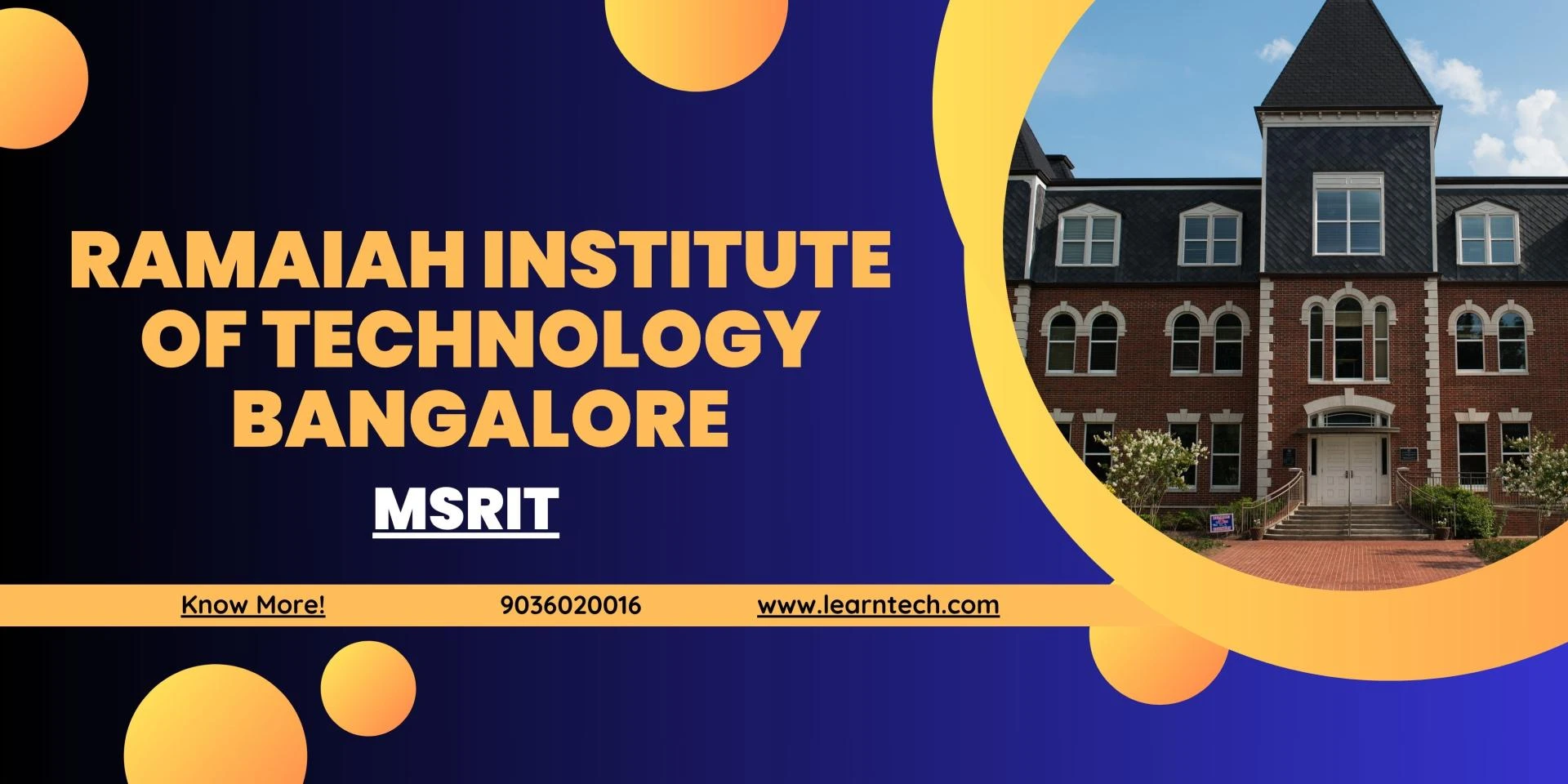 Ramaiah Institute of Technology, Bangalore: Courses, Admissions and Eligibility 2025