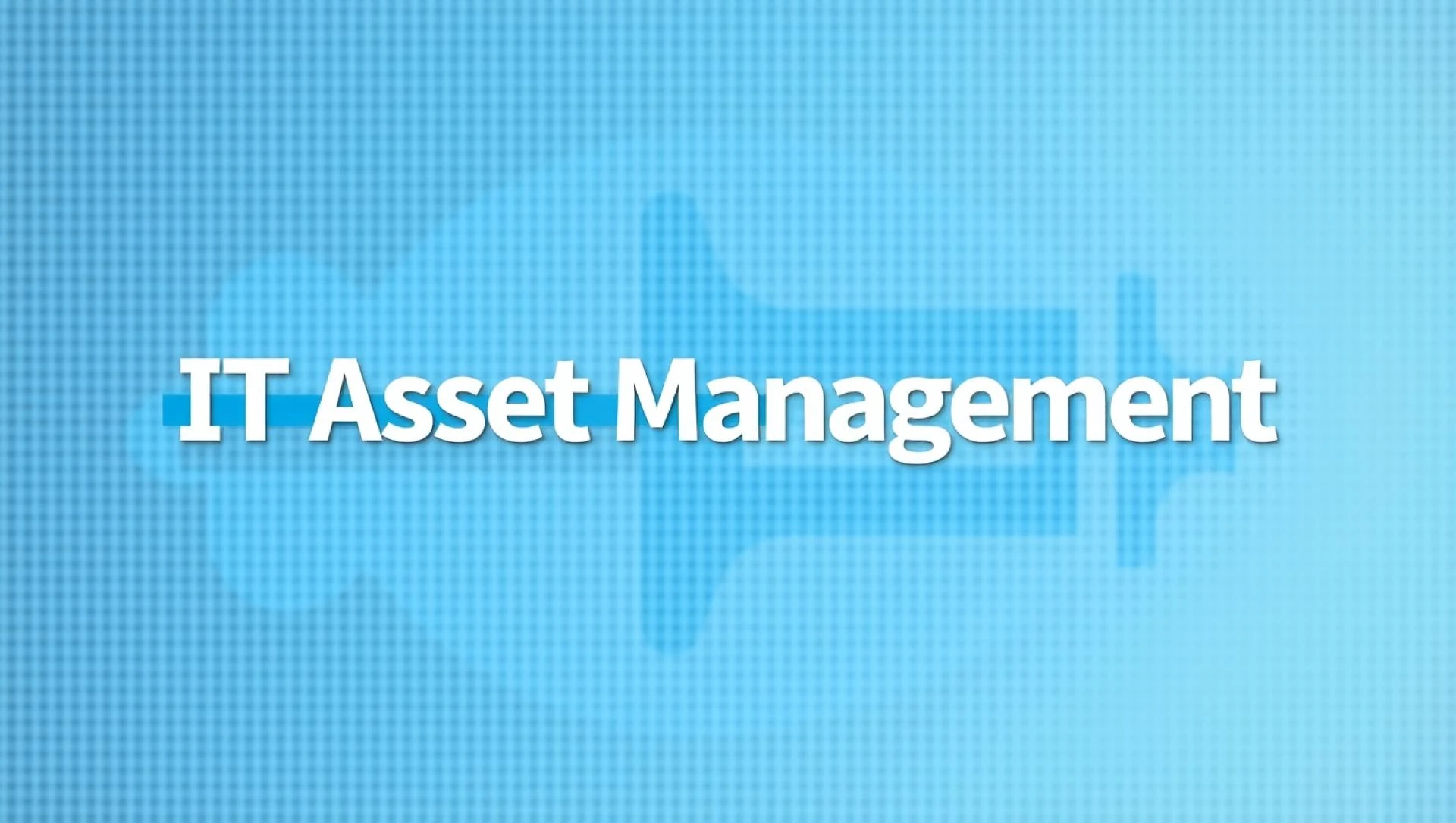 What is ITAM? – IT Asset Management Explained