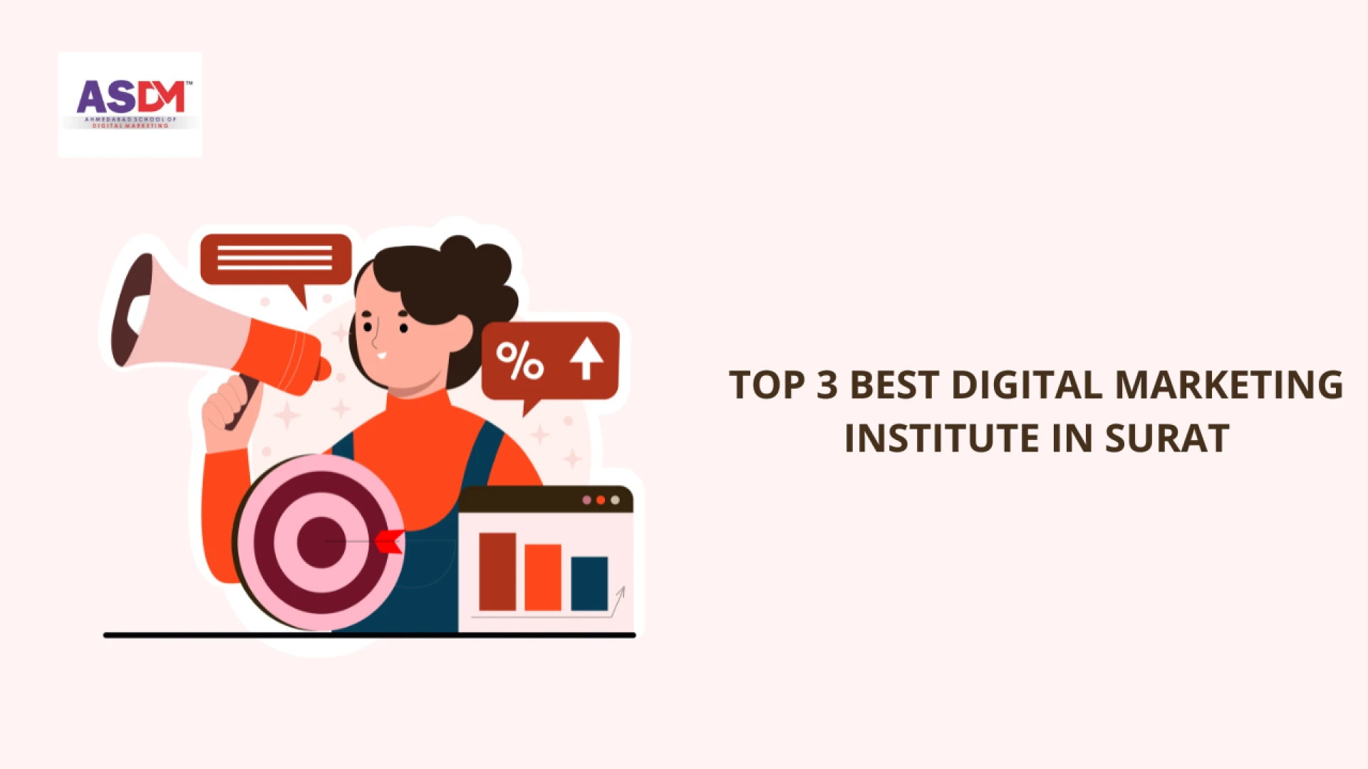 Top 3 Best Digital Marketing Institute in Surat