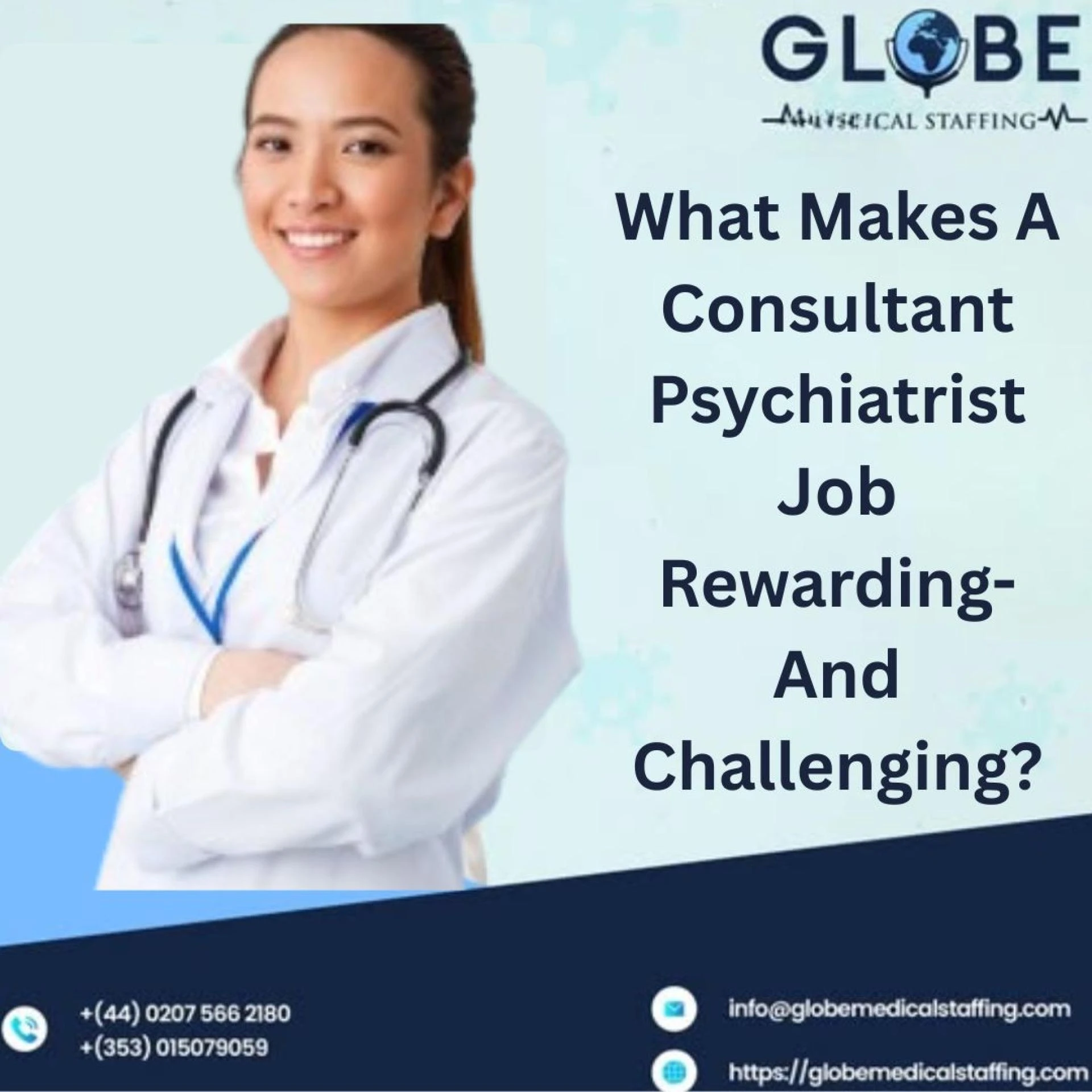 What Makes A Consultant Psychiatrist Job Rewarding- And Challenging?