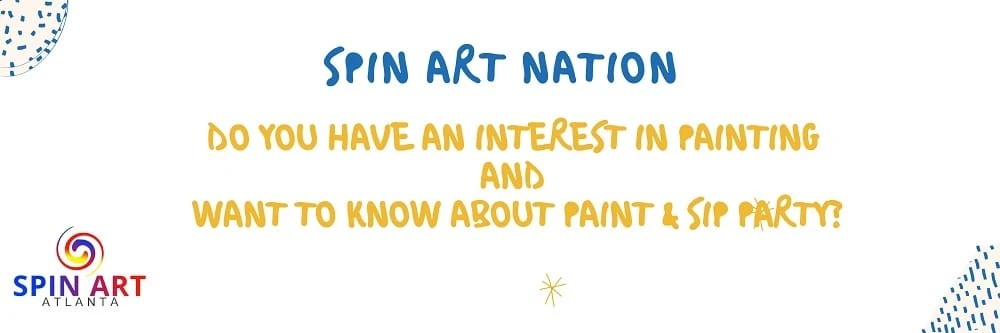 Do You Have An Interest In Painting and Want to Know About Paint &amp; Sip Party?