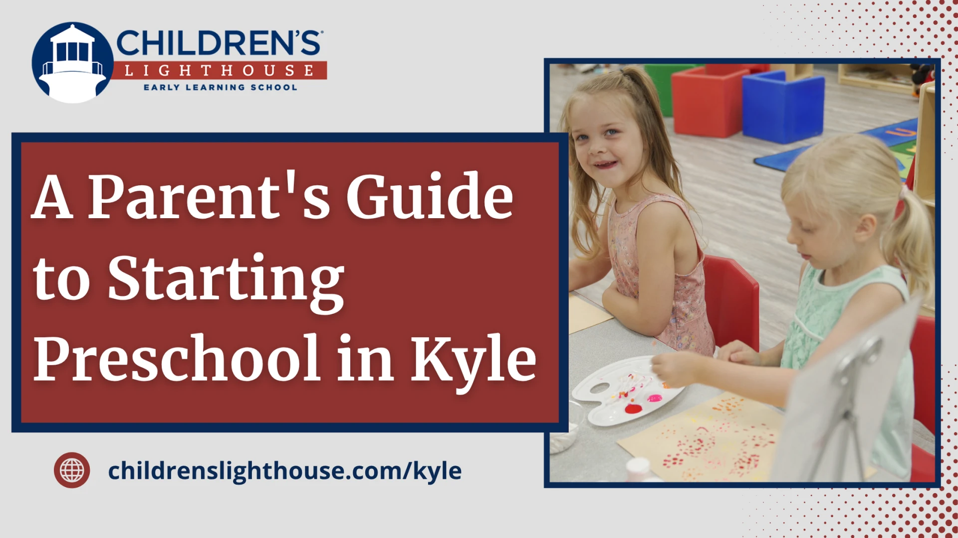 A Parent's Guide to Starting Preschool in Kyle