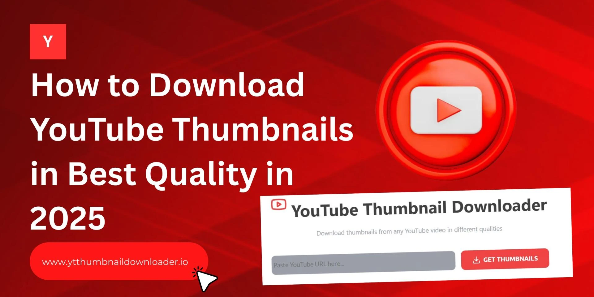 How to Download YouTube Thumbnails in Best Quality in 2025