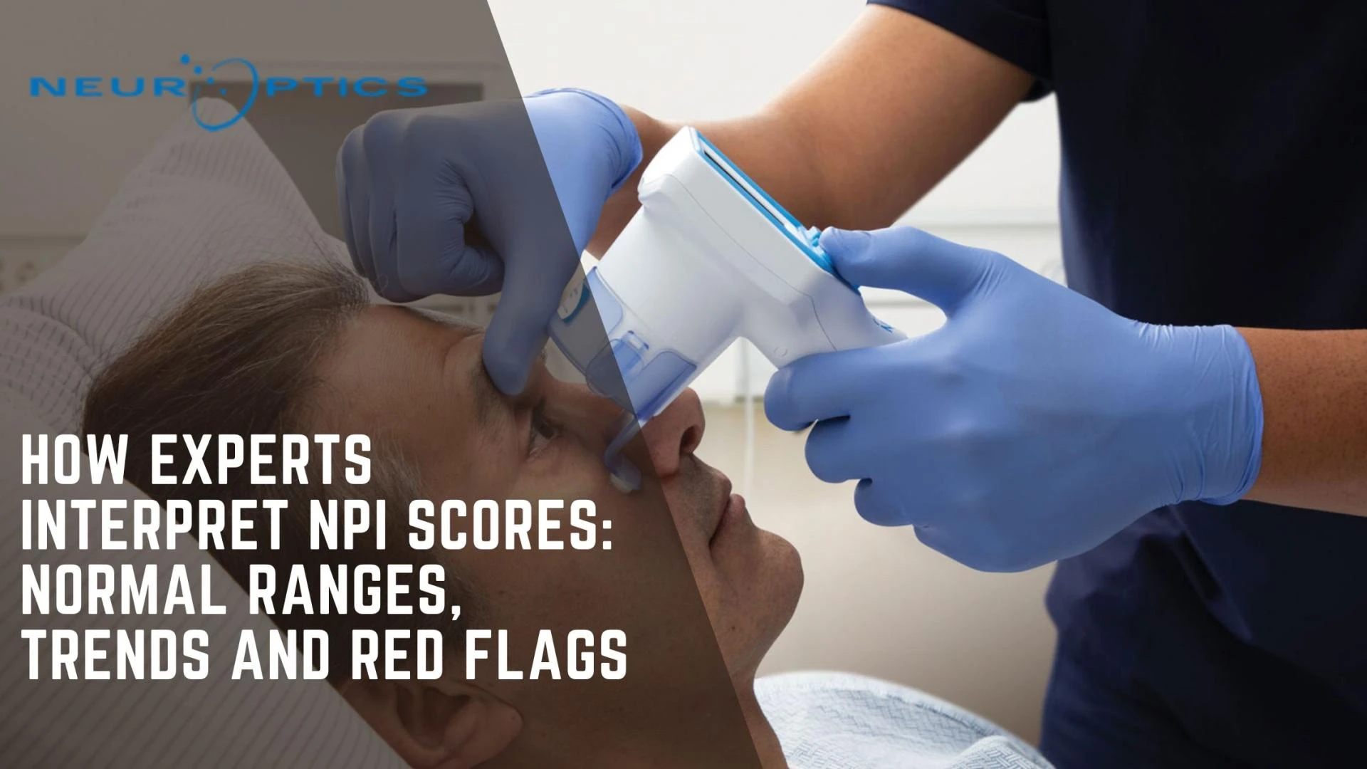 How Experts Interpret NPi Scores: Normal Ranges, Trends and Red Flags