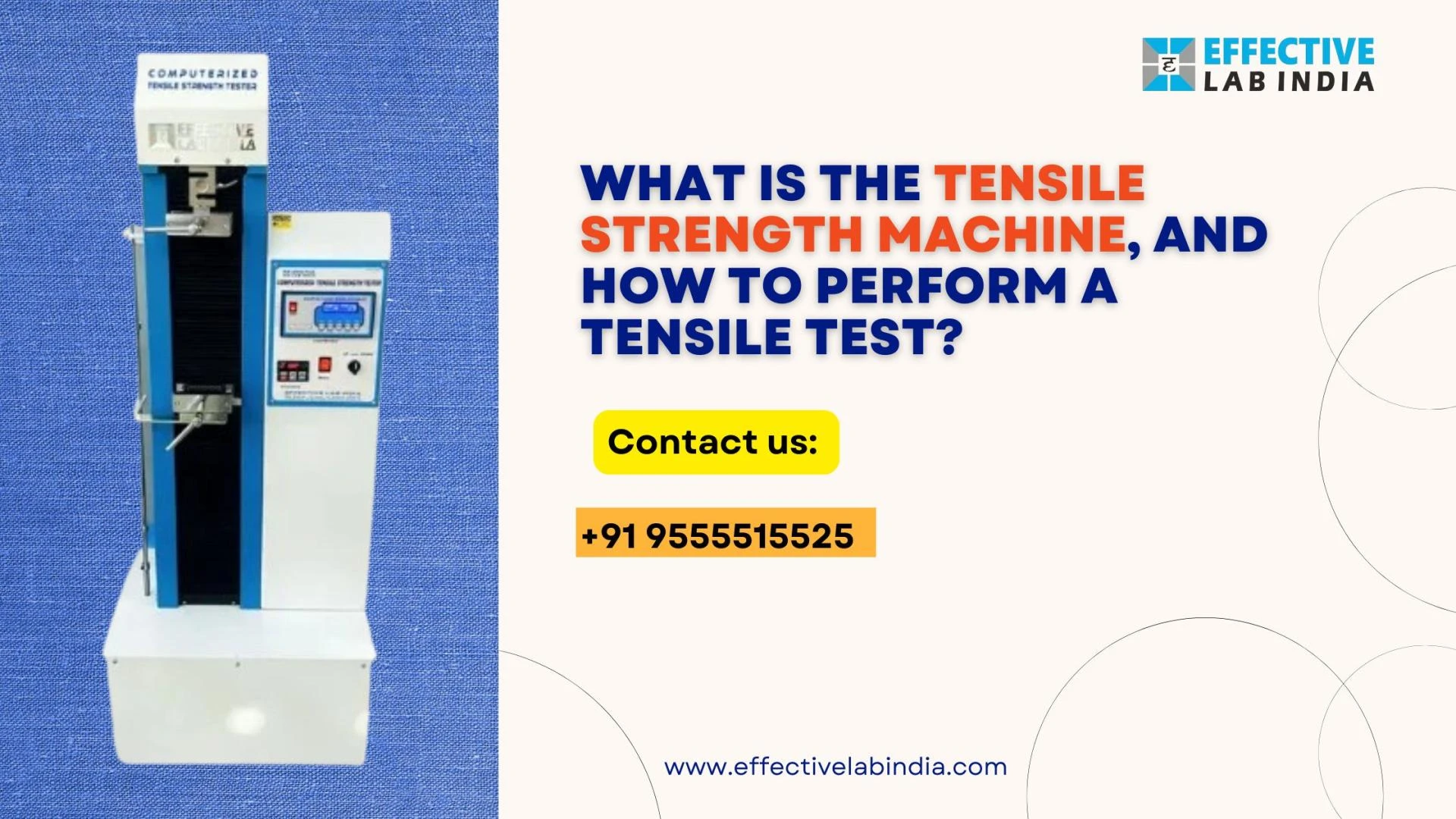 What is the Tensile Strength Machine, and How to Perform a Tensile Test?