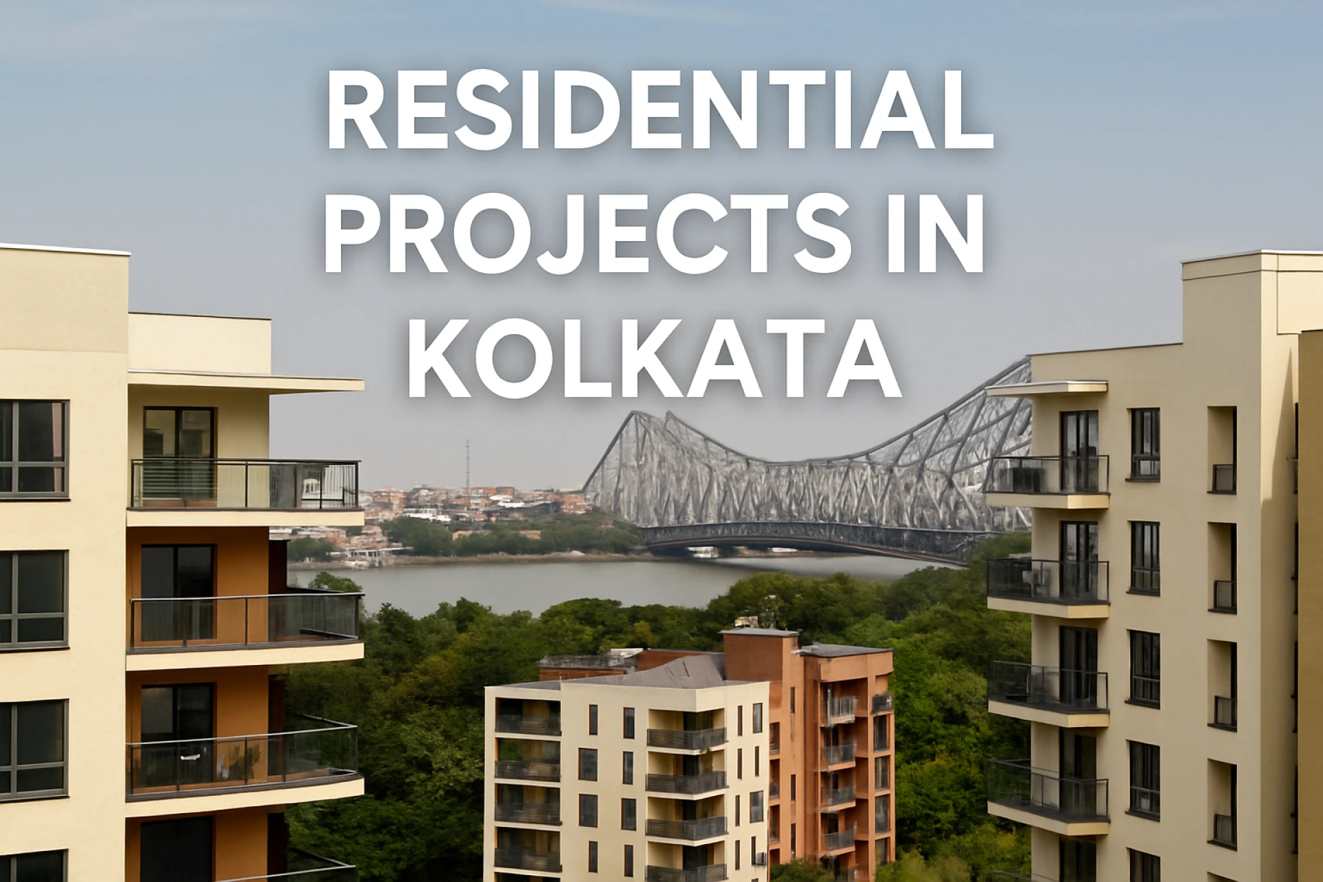 How to Find the Top 5 Residential Projects in Kolkata?