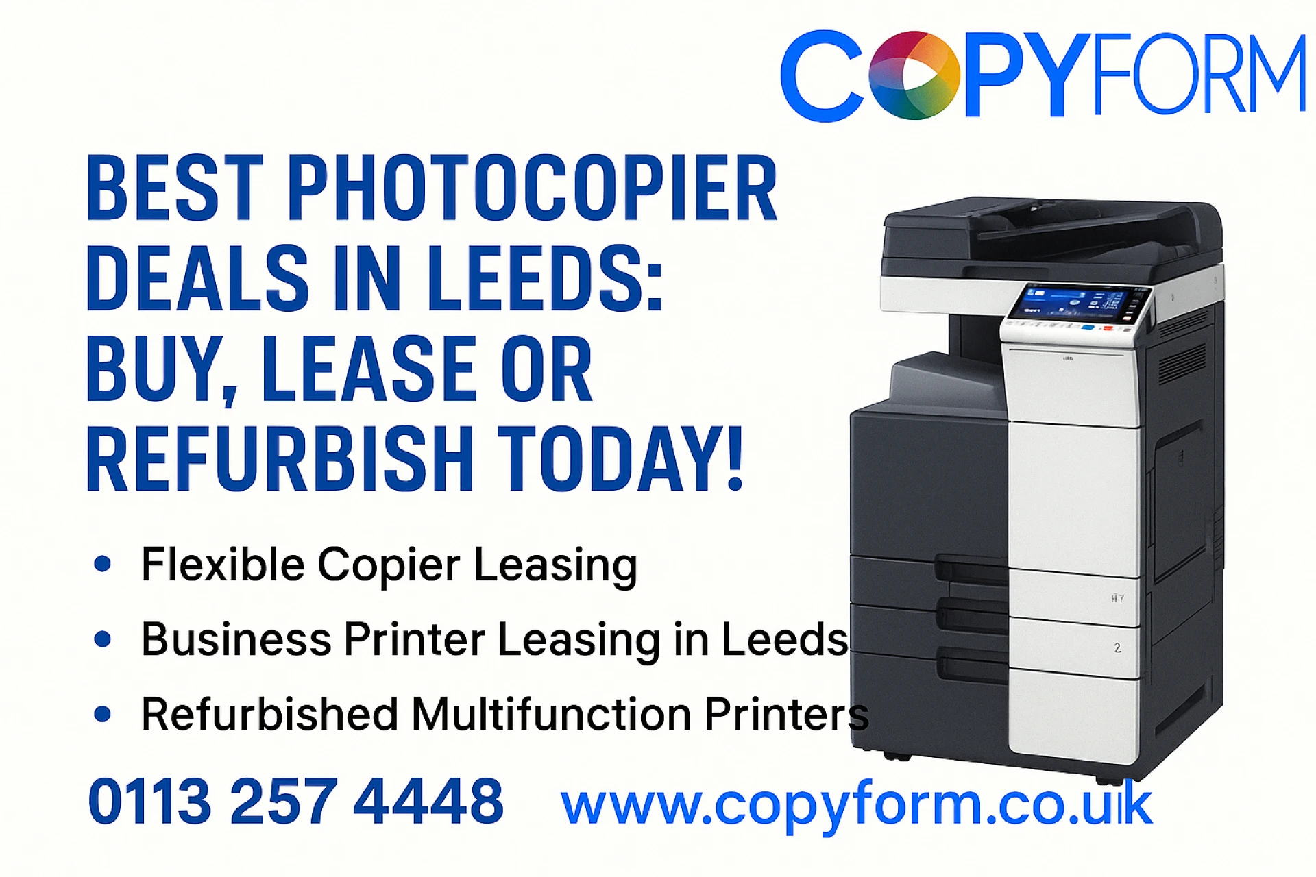 Best Photocopier Deals in Leeds: Buy, Lease or Refurbish Today!