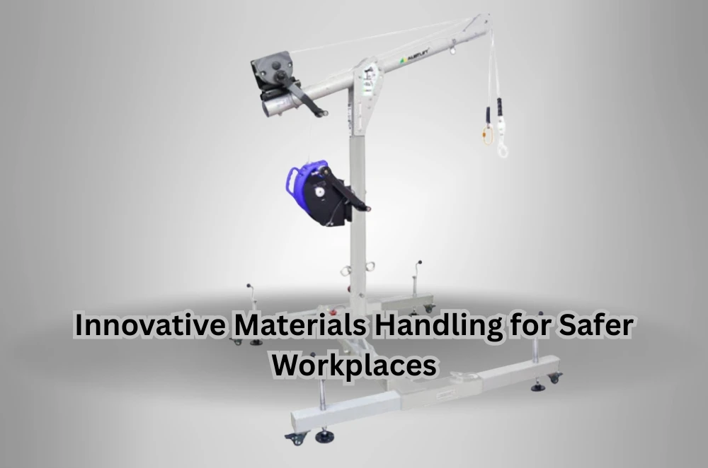Innovative Materials Handling for Safer Workplaces