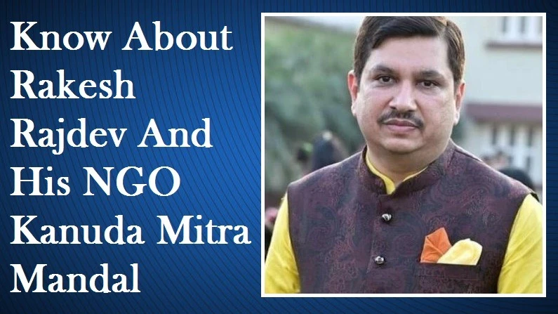 Rakesh Rajdev: A Visionary Businessman with a Heart for Humanity