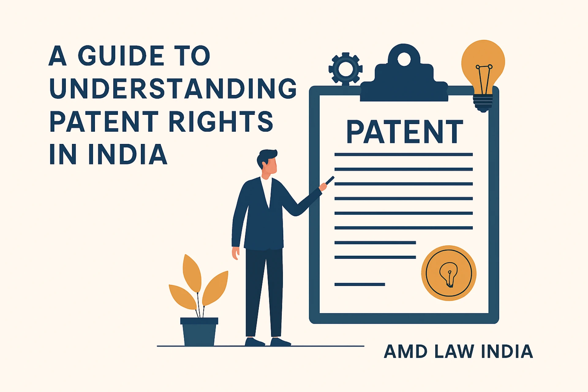 A Guide to Understanding Patent Rights in India